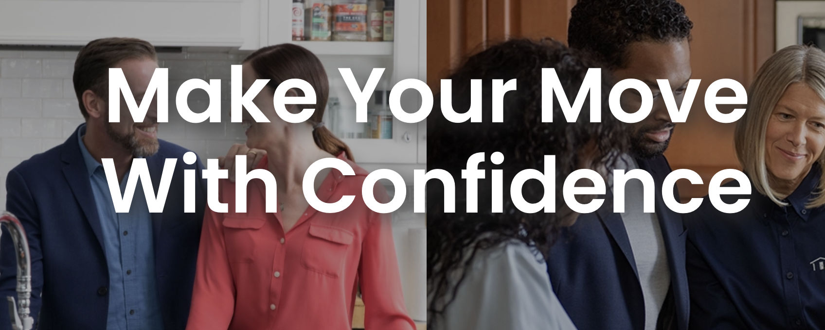 A split image of two groups talking, with the text 'Make Your Move With Confidence' overlayed.