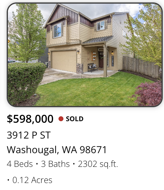 Front view of a two-story house with a garage, front porch, and well-maintained lawn. Located in Washougal, Washington, listed for $598,000, sold. Features 4 bedrooms, 3 bathrooms, and 2,302 square feet on a 0.12-acre lot.