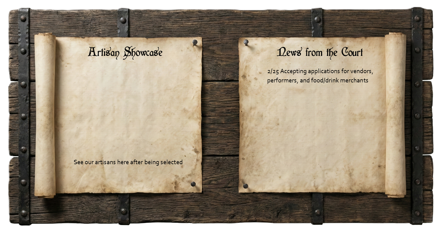 A wooden bulletin board with two parchment scrolls pinned on it. The left scroll titled 'Artisan Showcase' with a note about artisans being selected. The right scroll titled 'News from the Court' with a notice about accepting applications for vendors, performers, and food/drink merchants.
