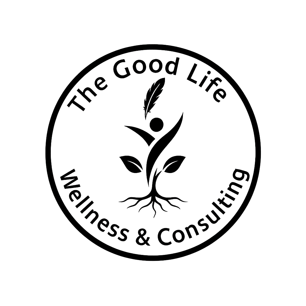 Logo with a circular border containing the text "The Good Life Wellness & Consulting." In the center, a stylized plant or sprout with a feather at the top.