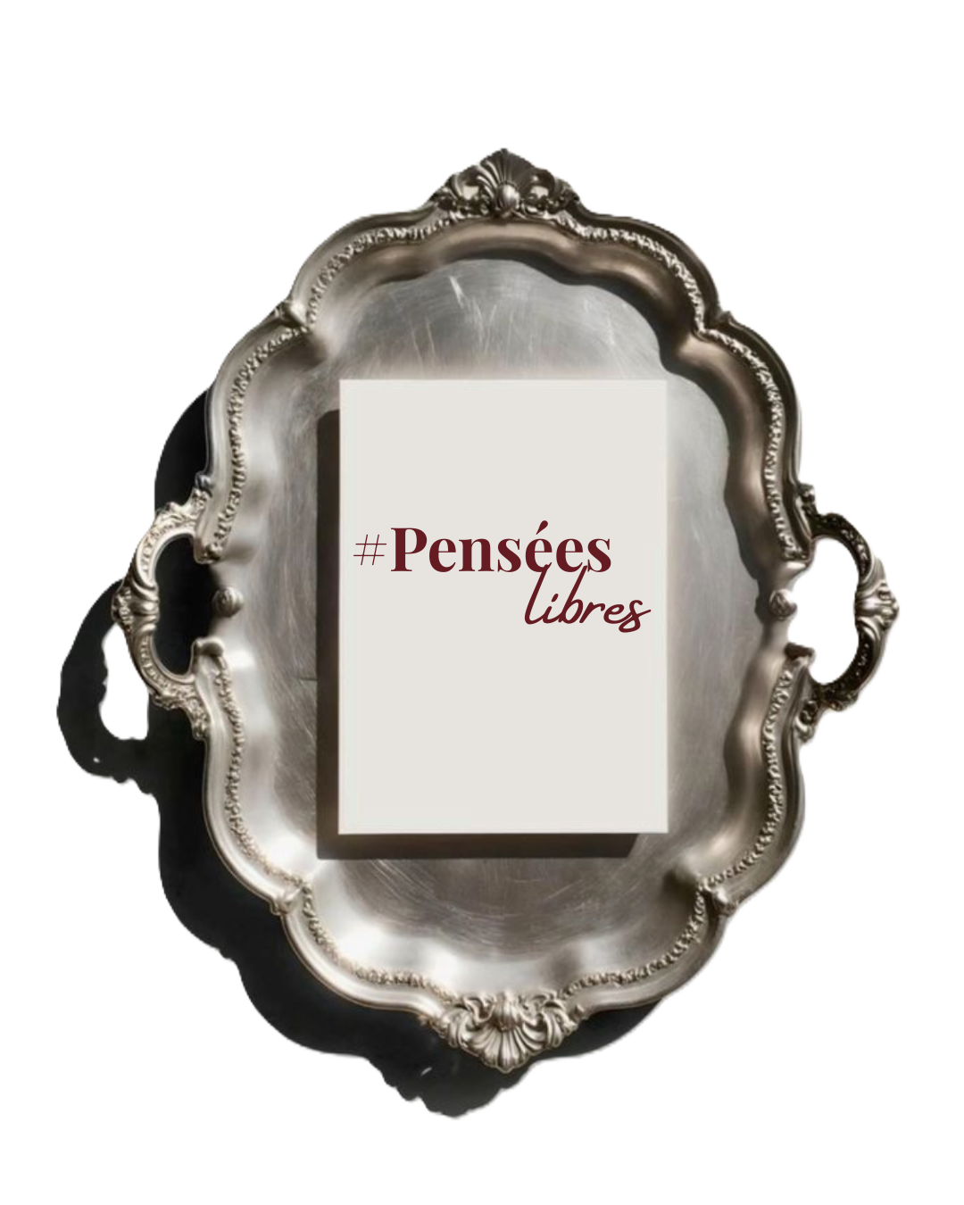 Cadre en argent avec une affiche à l'intérieur indiquant #Pensées libres