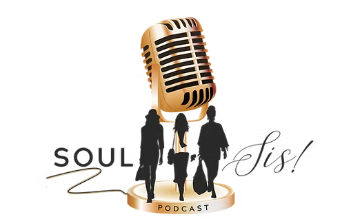 Logo for a podcast called 'Soul Sis!' featuring a vintage microphone and three silhouetted women walking.
