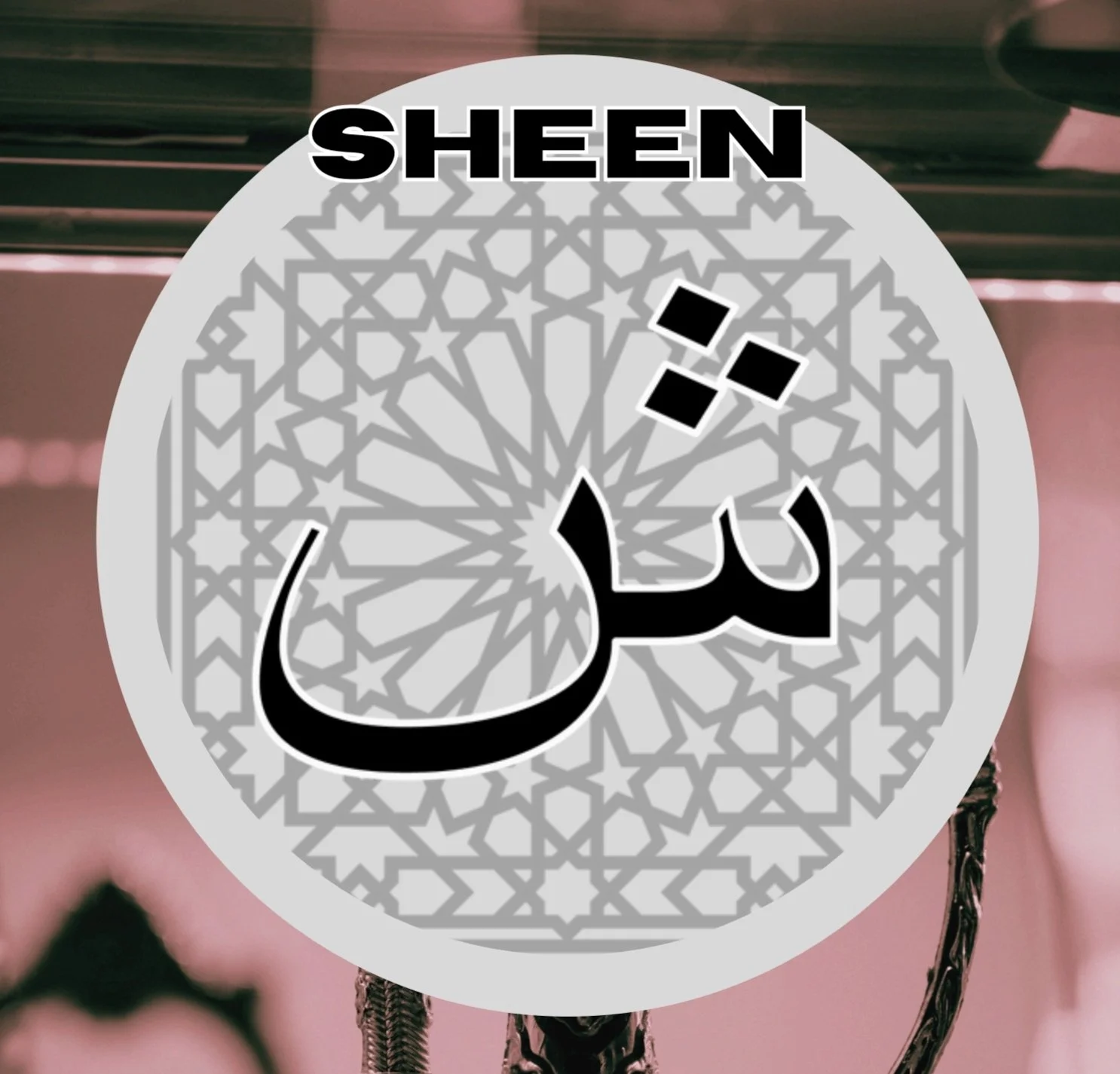Arabic Unlocked I: Sheen