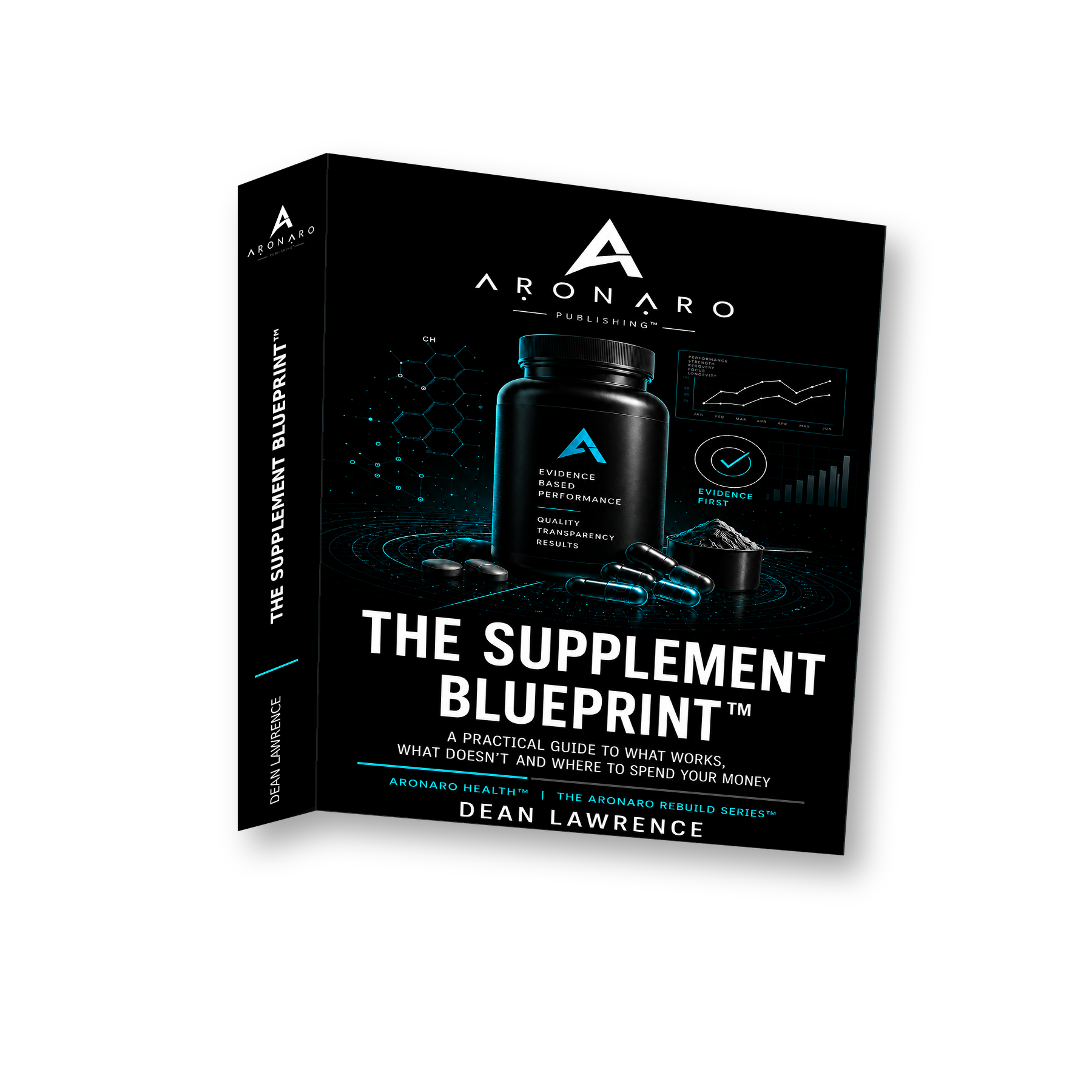 The Supplement Blueprint™, part of The ARONARO Rebuild Series™