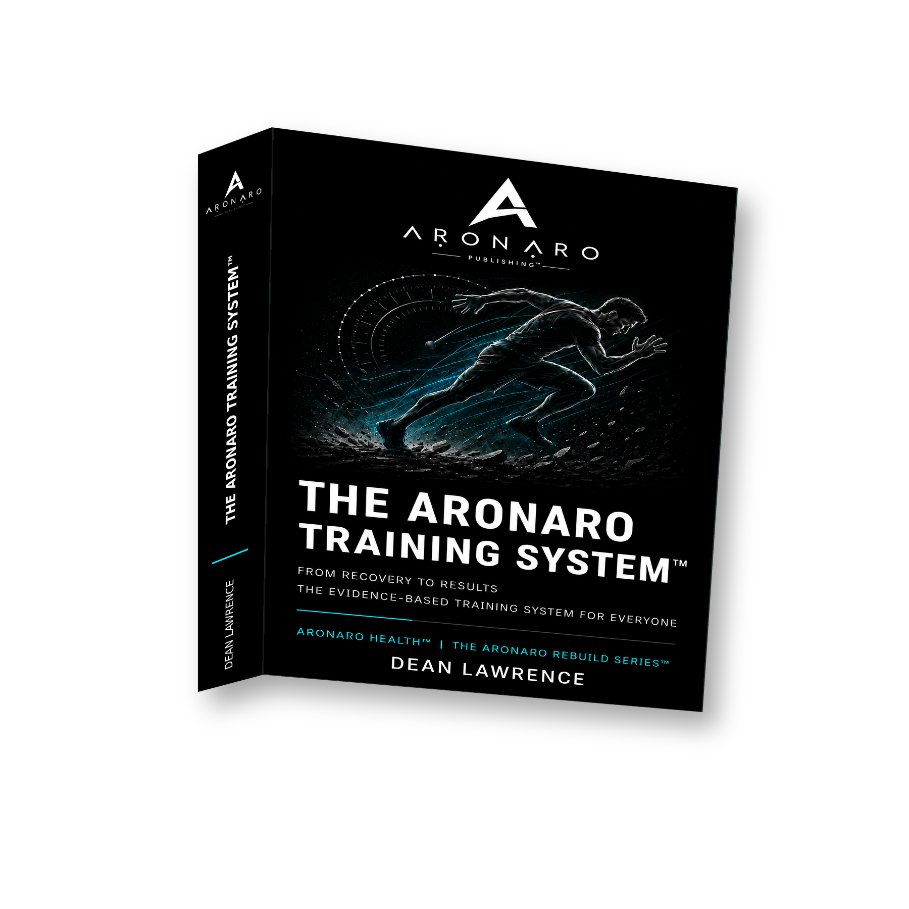 The ARONARO Training System™, part of The ARONARO Rebuild Series™
