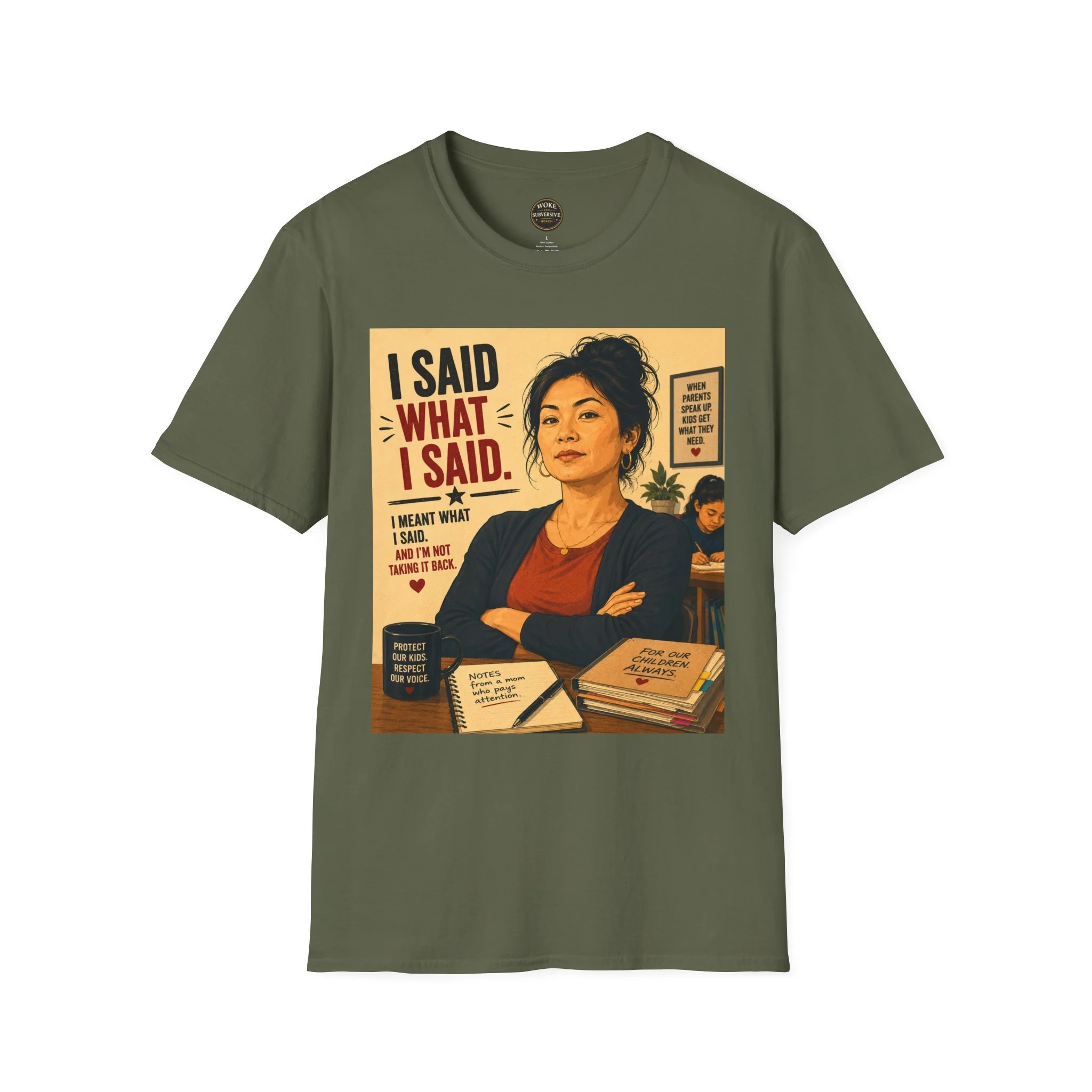 I Said What I Said T‑Shirt