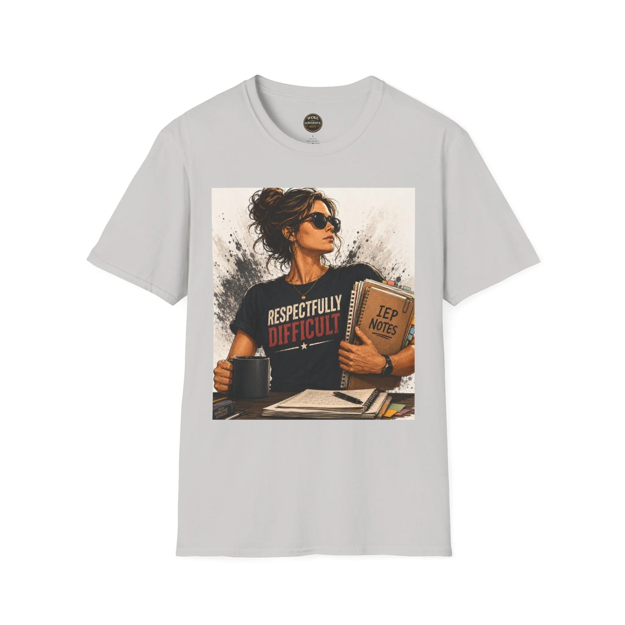 Respectfully Difficult T-Shirt