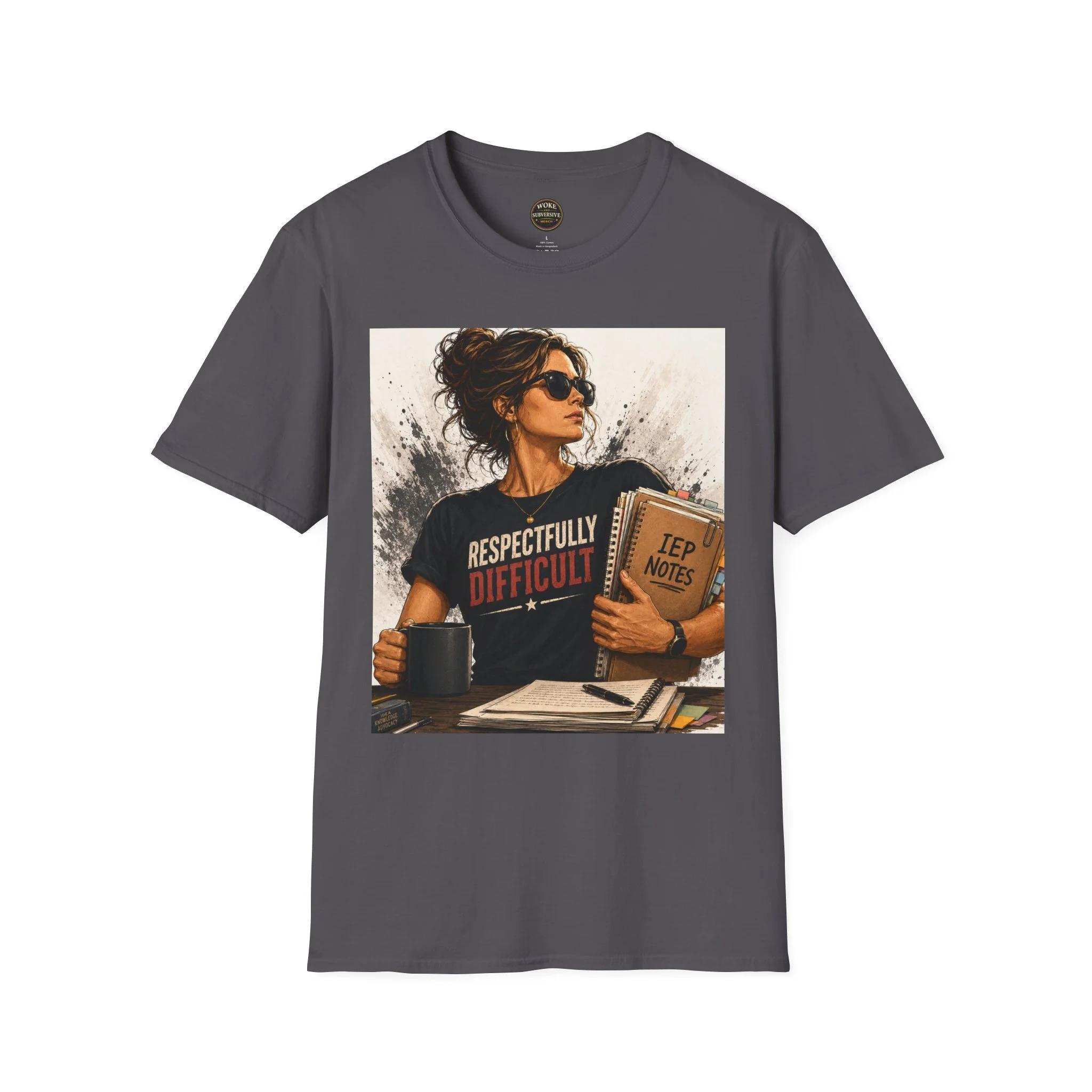 Respectfully Difficult T-Shirt