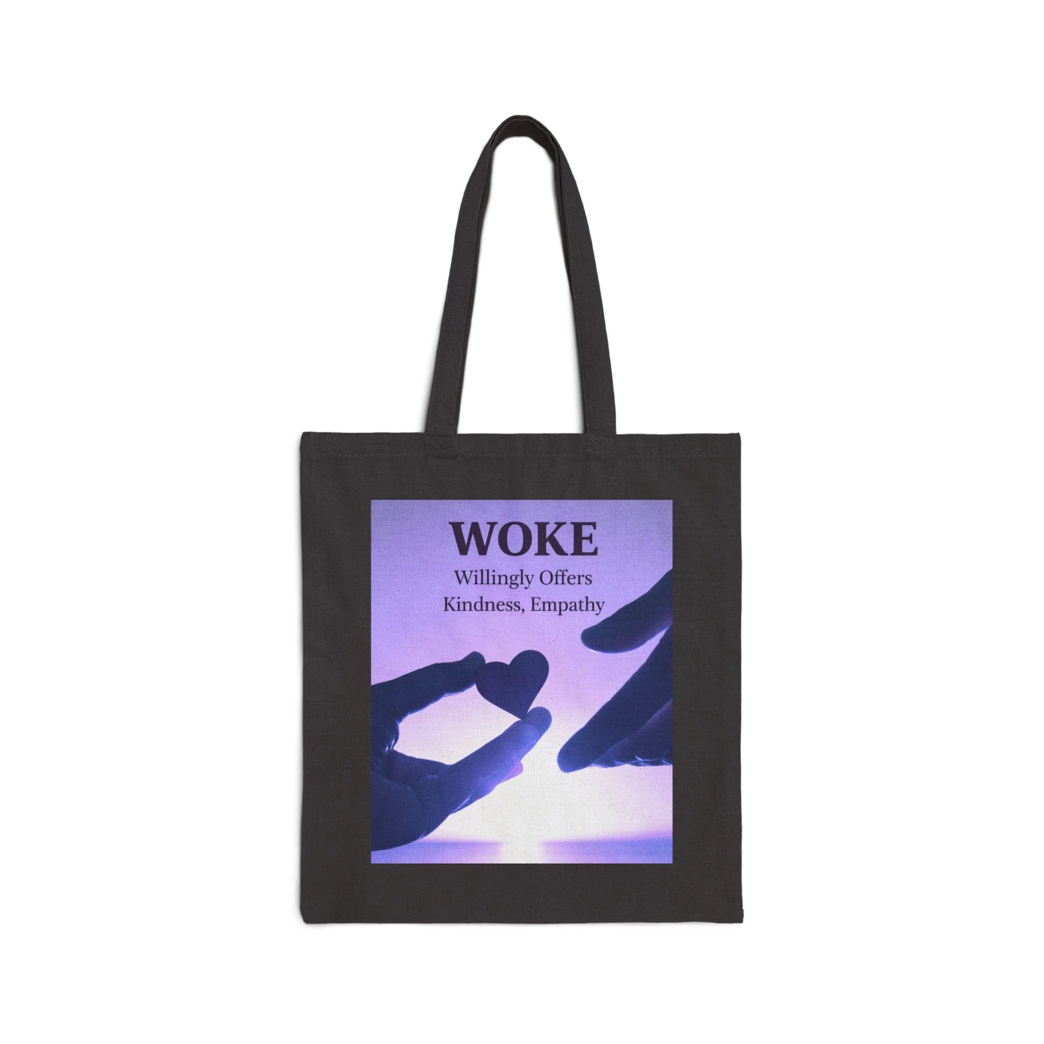 WOKE Willingly Offers Kindness, Empathy Canvas Tote