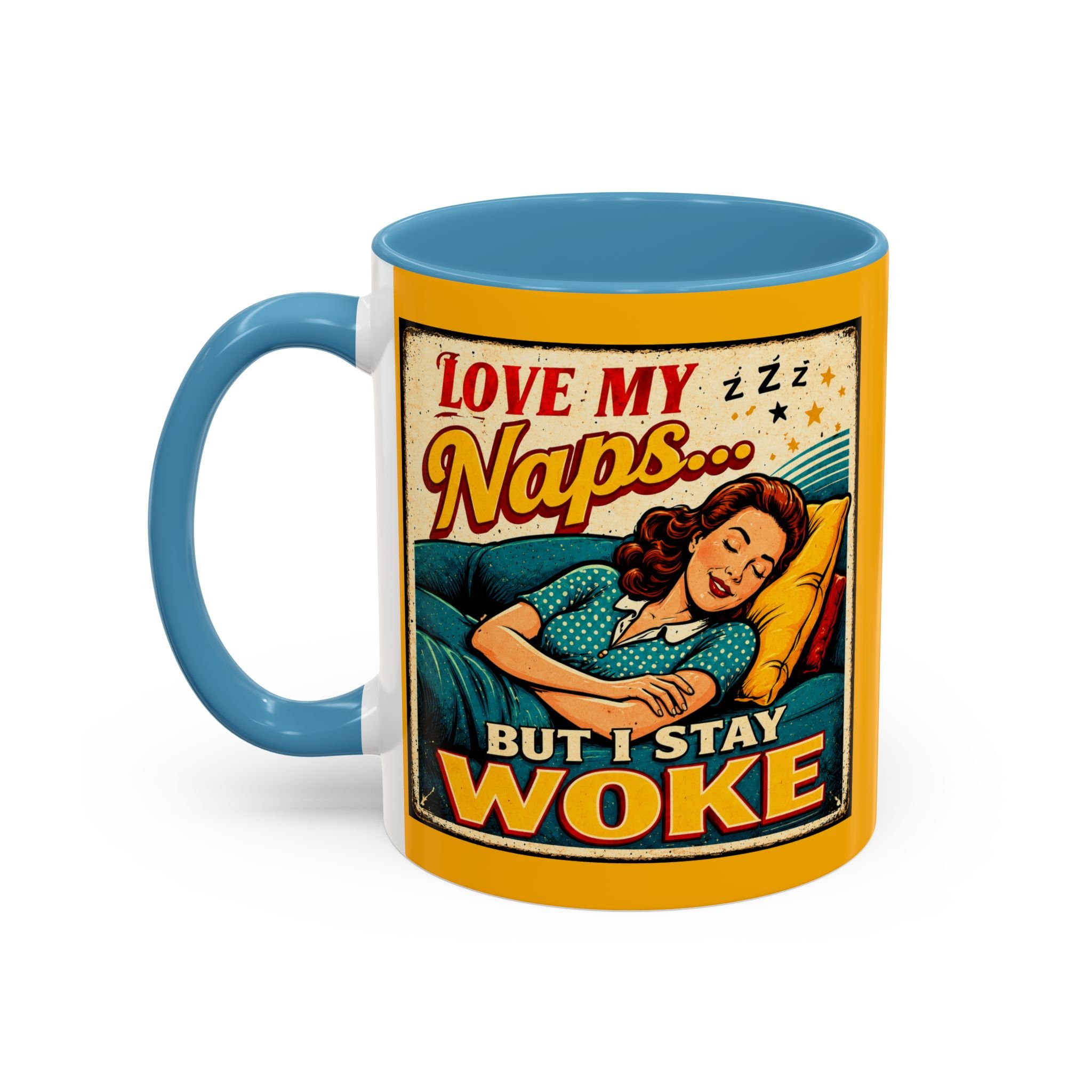 Love My Naps But I Stay Woke Mug