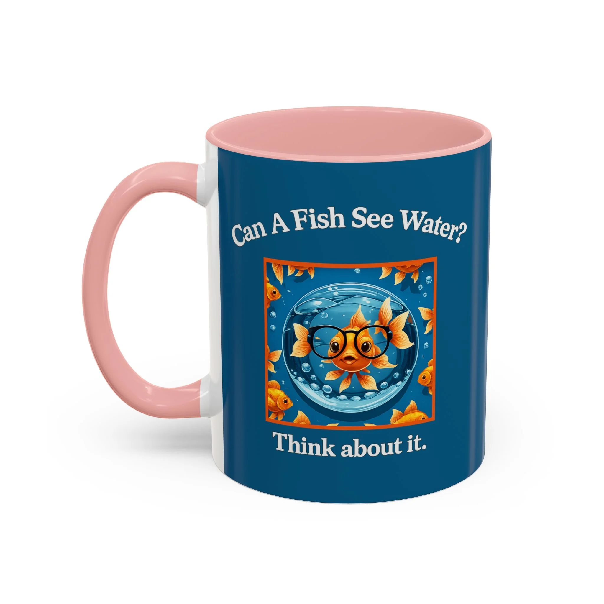 Can a Fish See Water? Mug