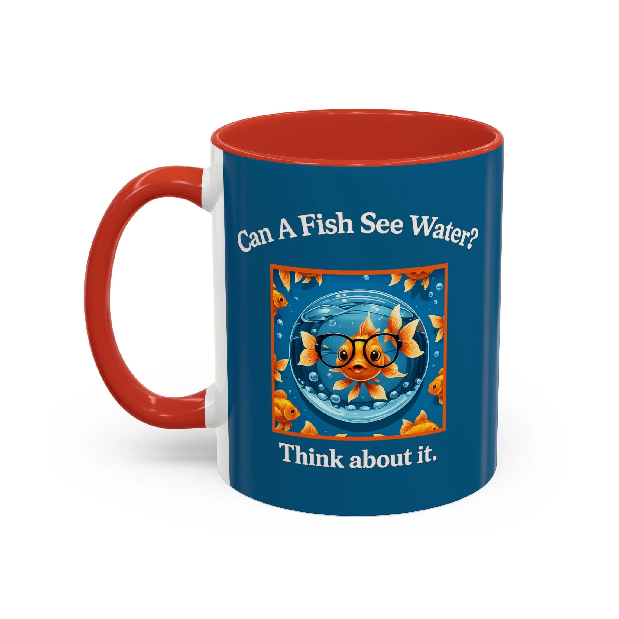 Can a Fish See Water? Mug