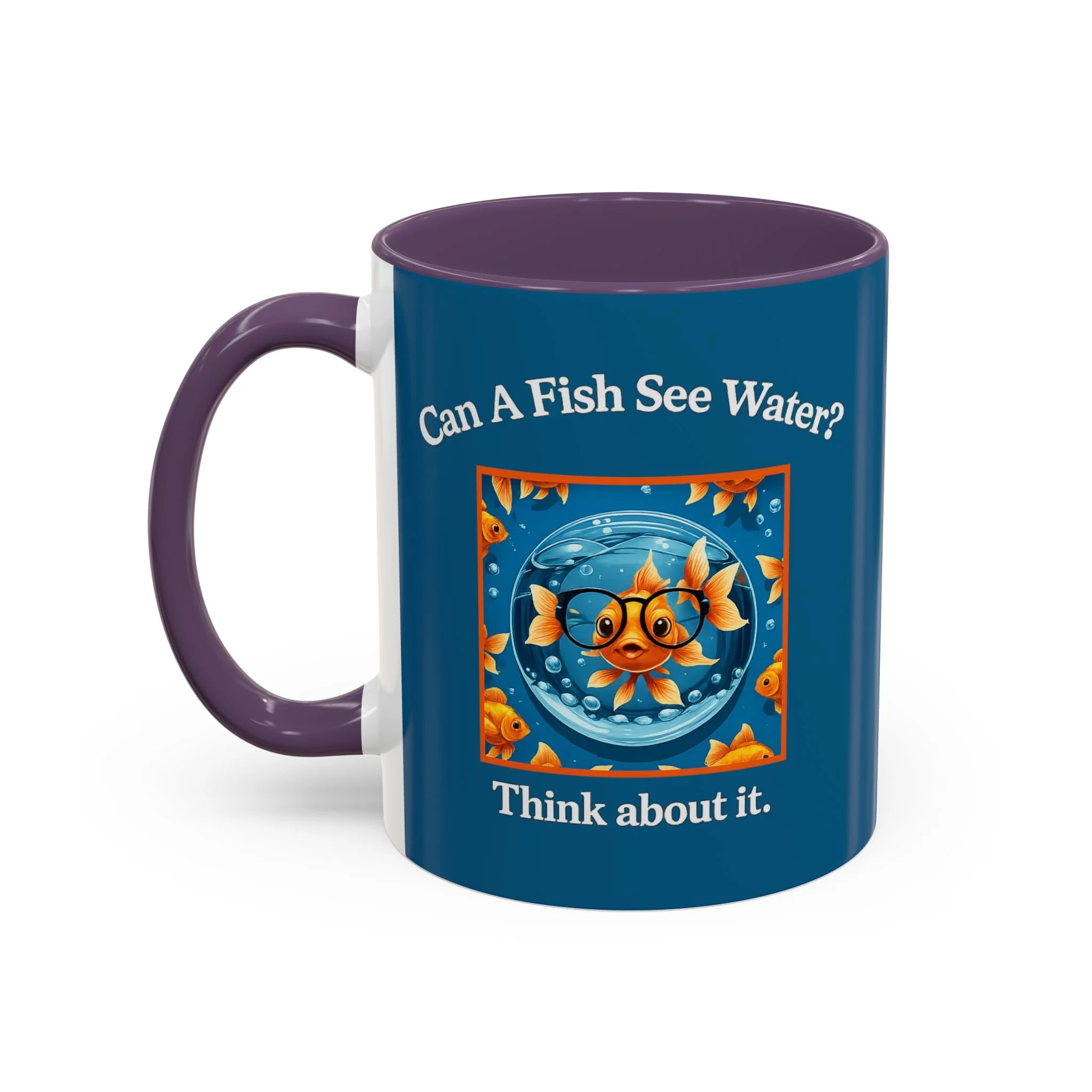 Can a Fish See Water? Mug