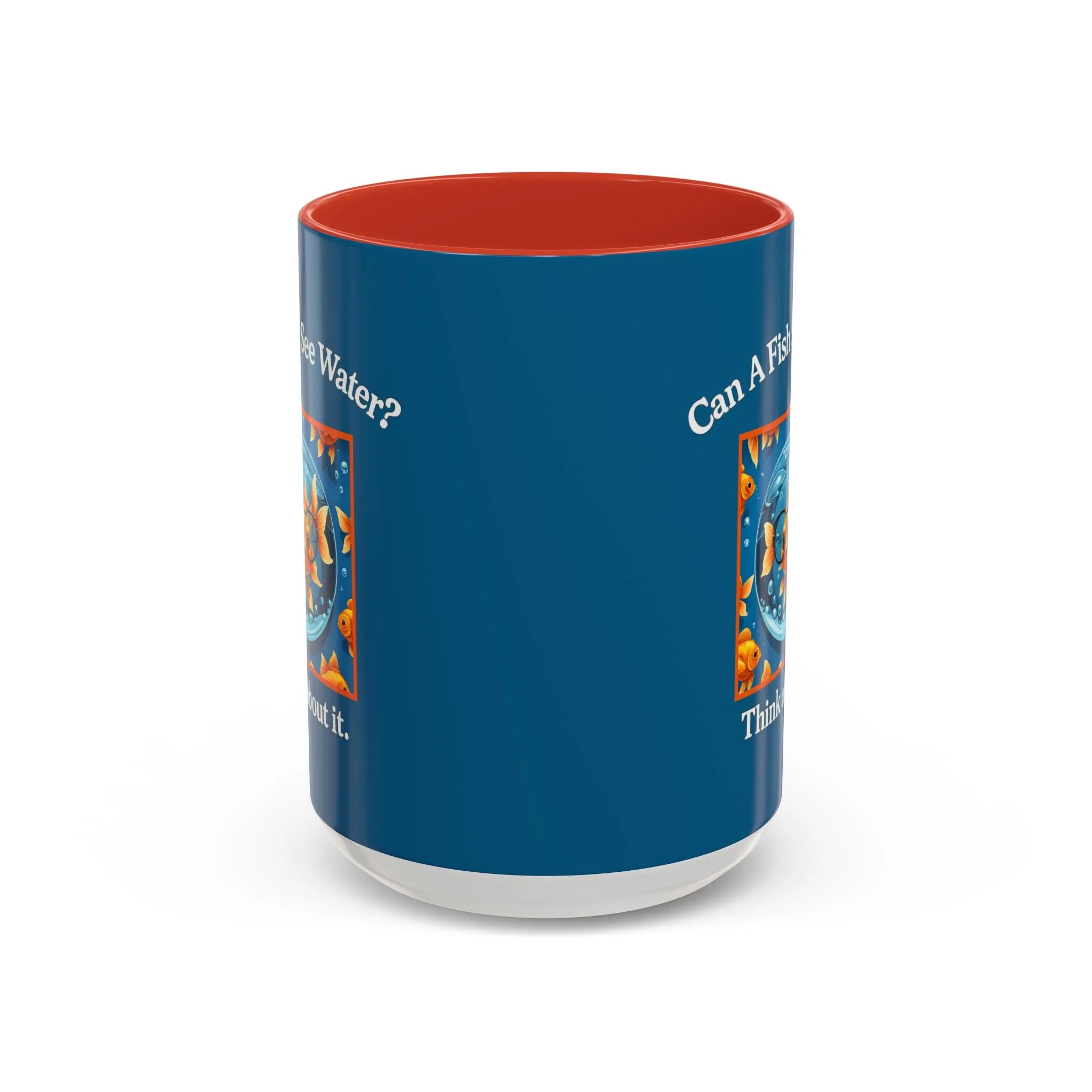 Can a Fish See Water? Mug