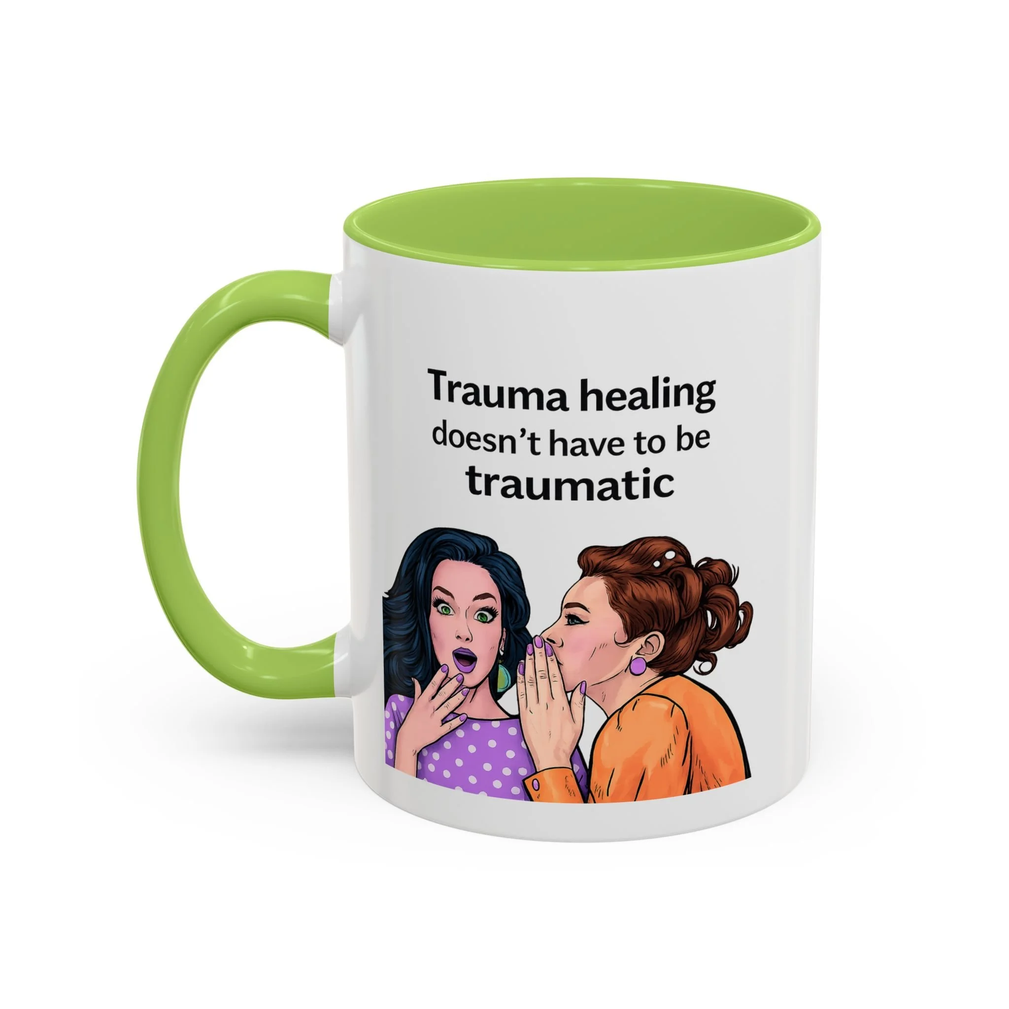 Trauma healing doesn't have to be traumatic Mug