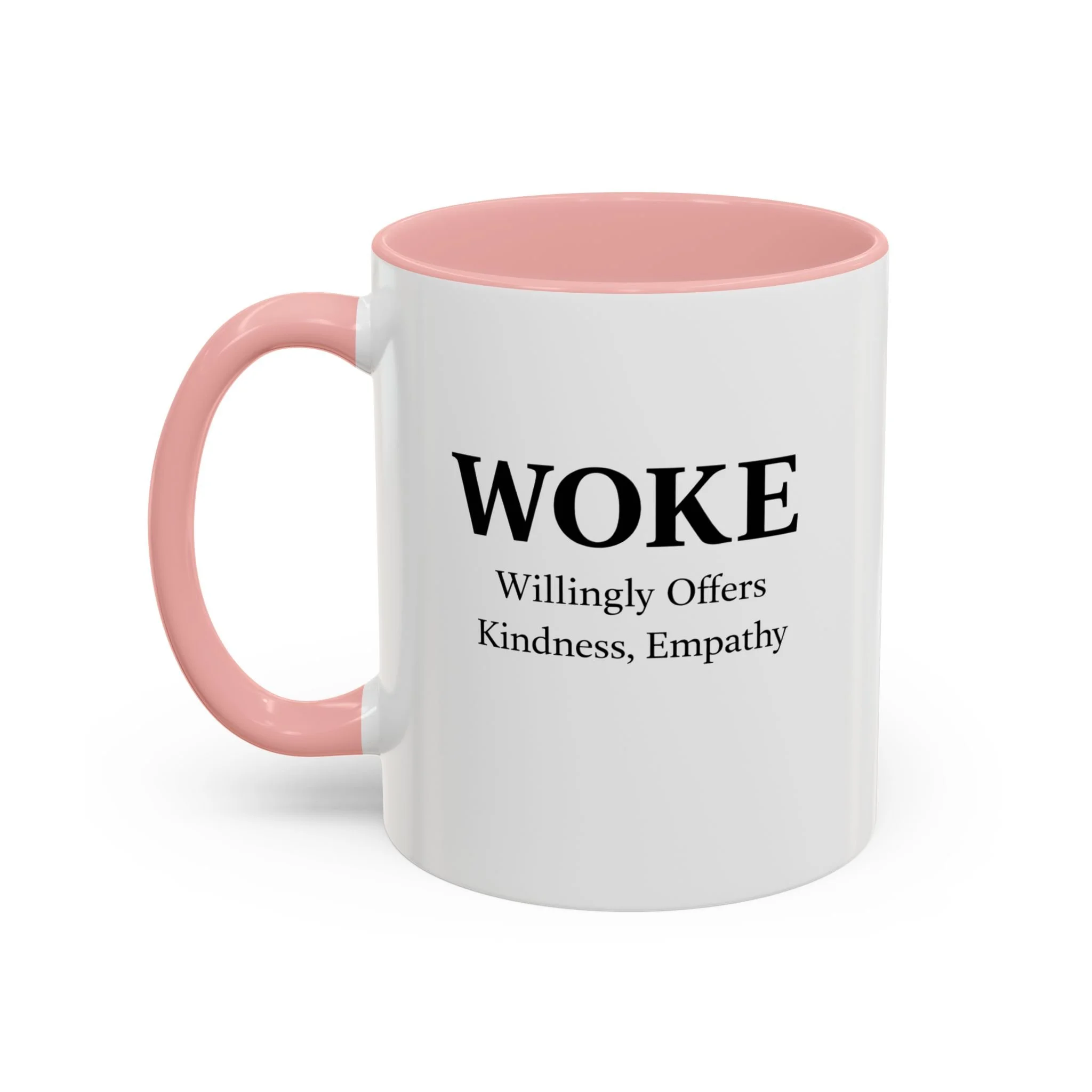 WOKE Willingly Offers Kindness, Empathy Mug