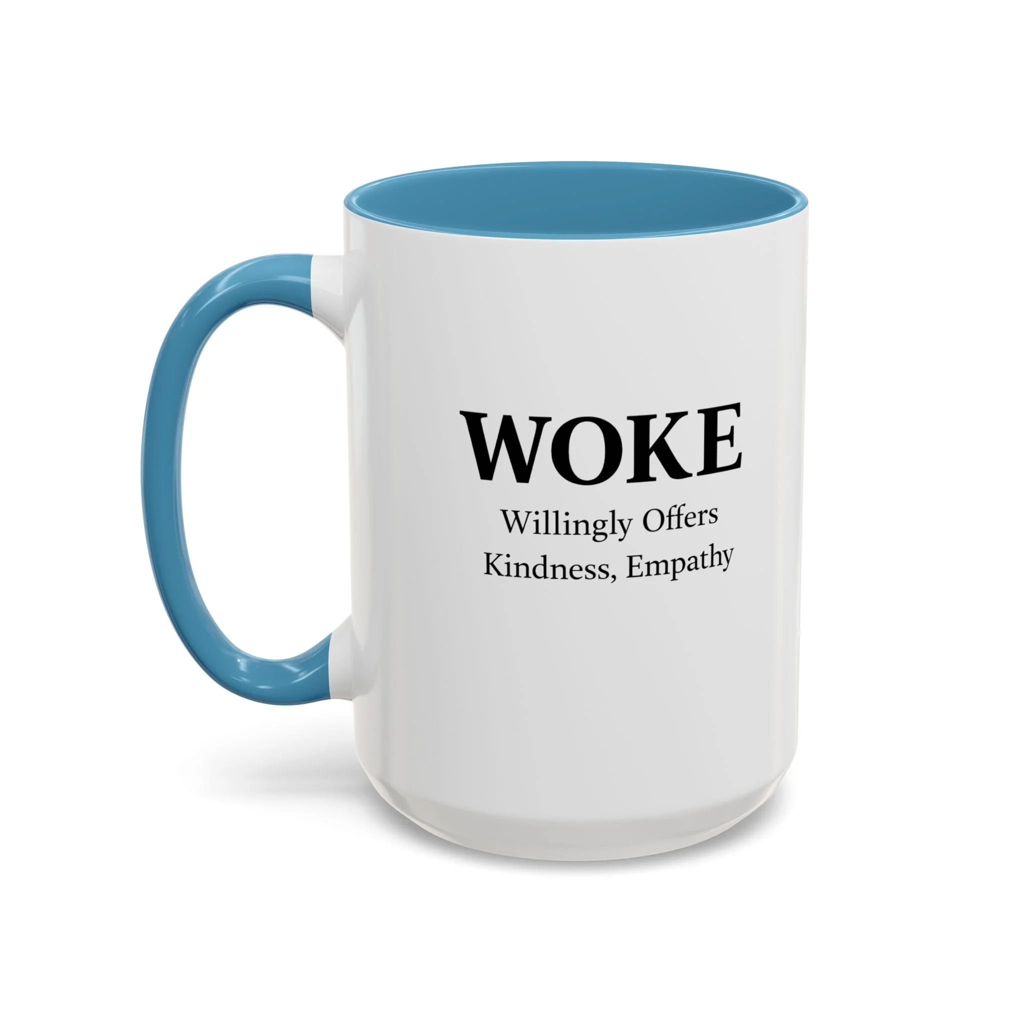 WOKE Willingly Offers Kindness, Empathy Mug