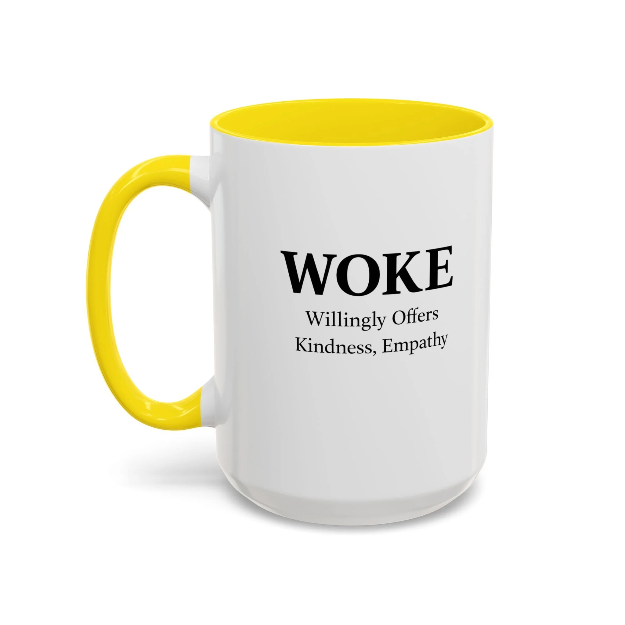 WOKE Willingly Offers Kindness, Empathy Mug
