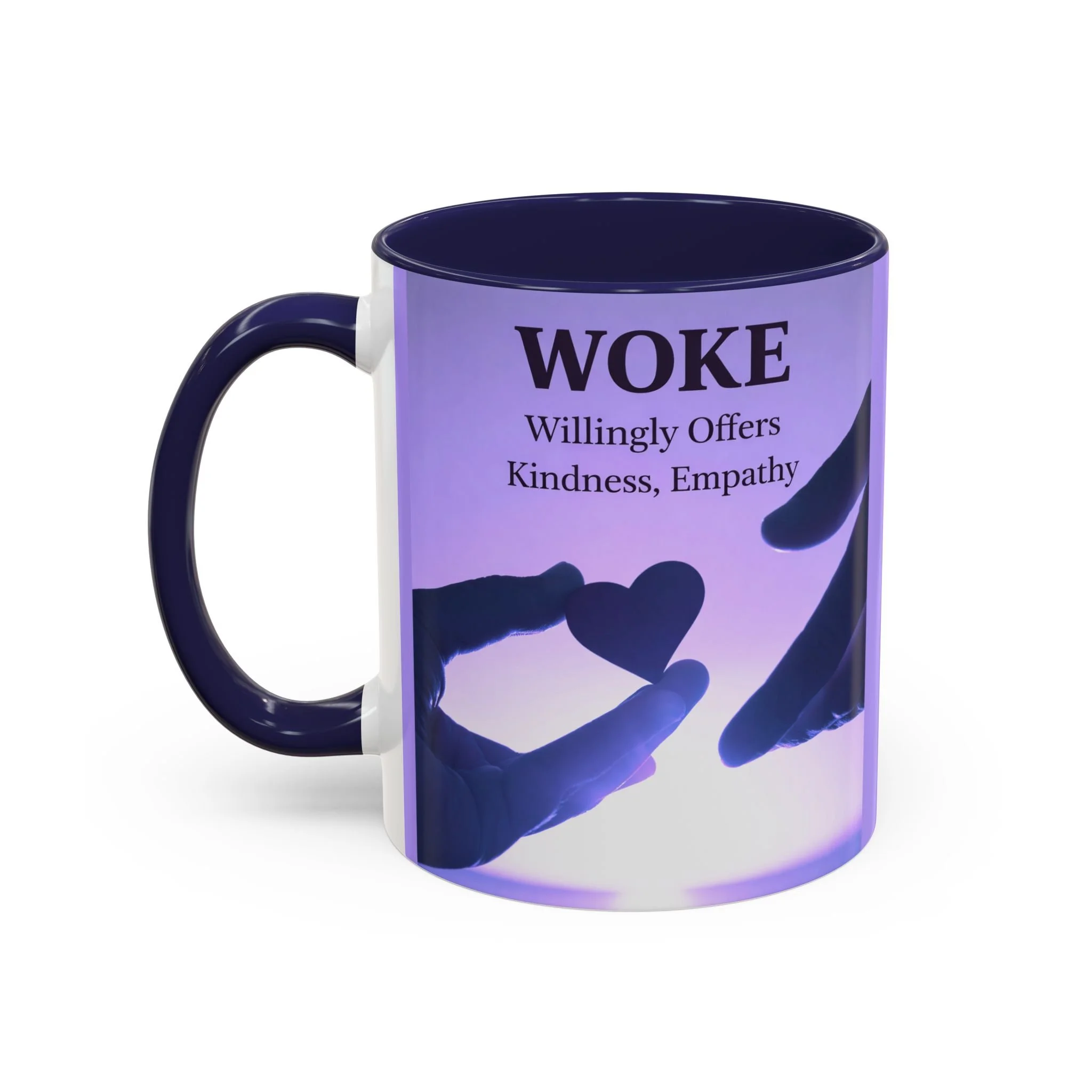 Woke Willingly Offers Kindness, Empathy Mug (11/15 oz)
