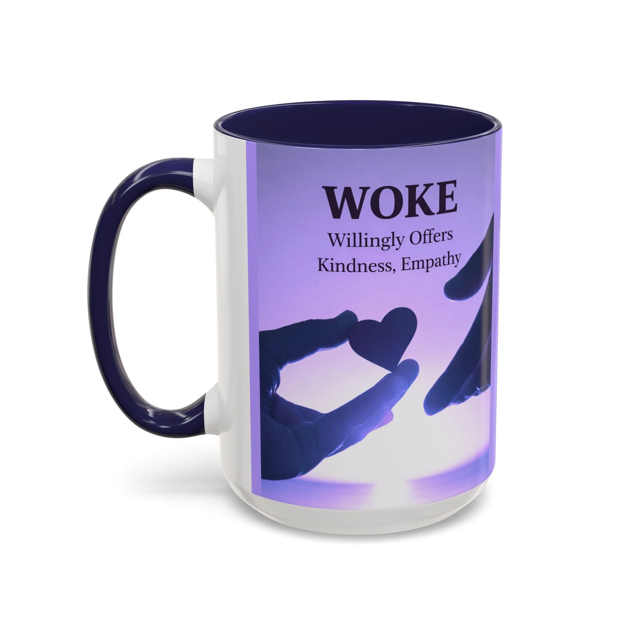 Woke Willingly Offers Kindness, Empathy Mug (11/15 oz)