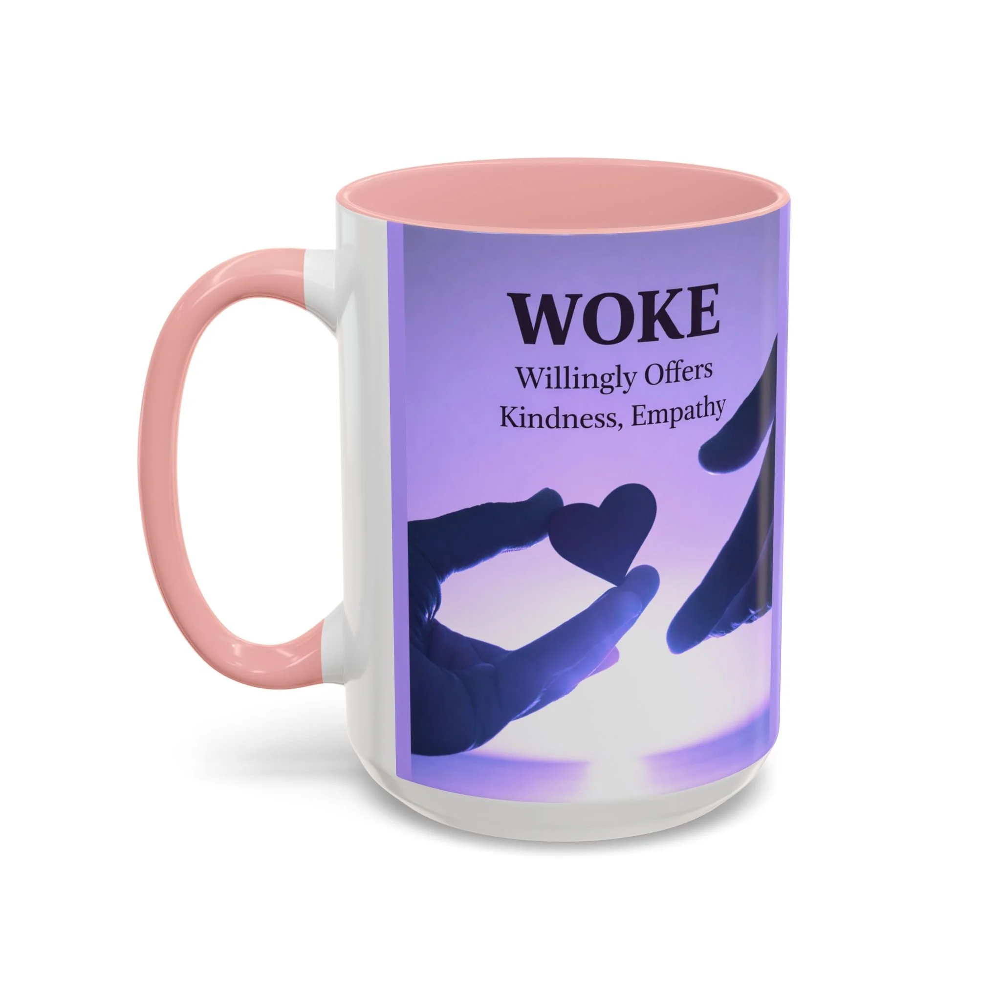 Woke Willingly Offers Kindness, Empathy Mug (11/15 oz)