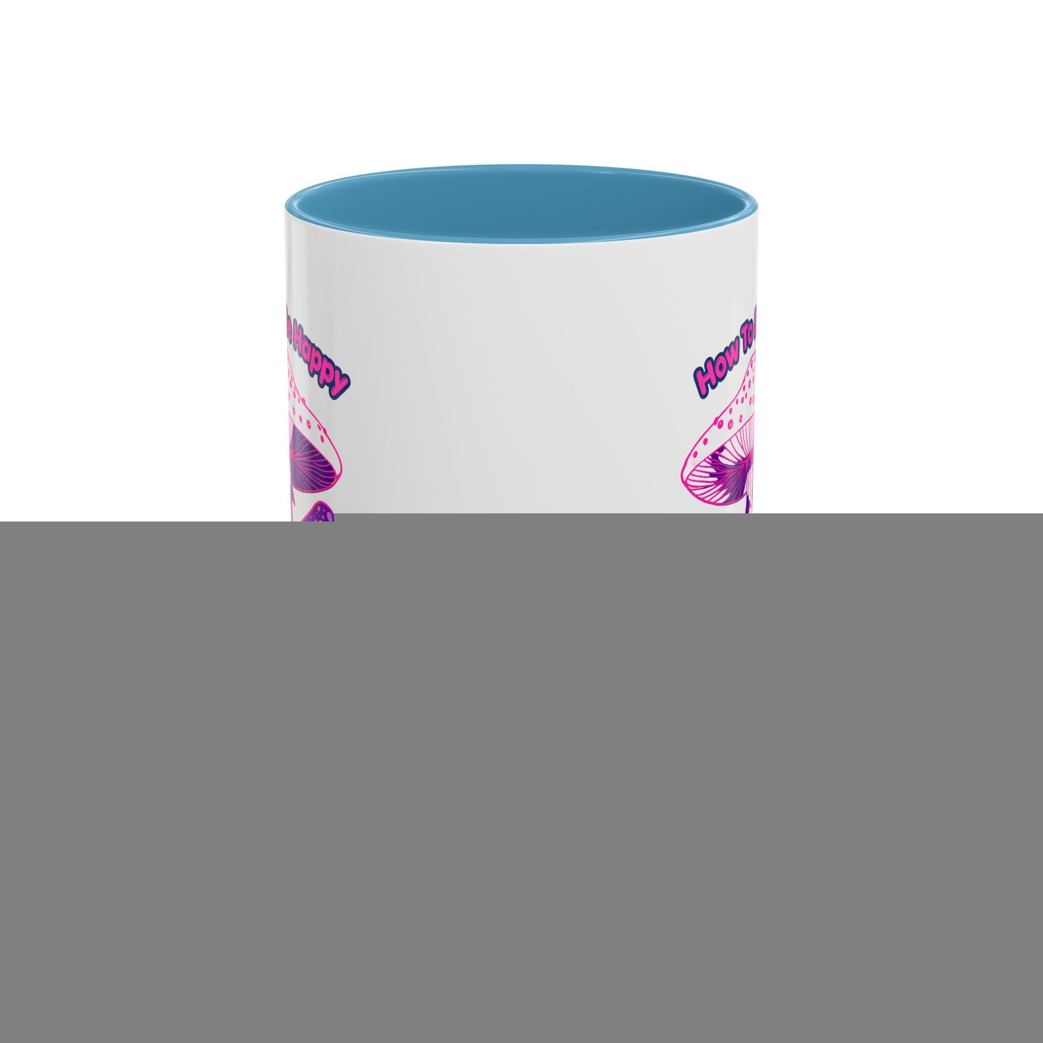 How To Be Happy Mug