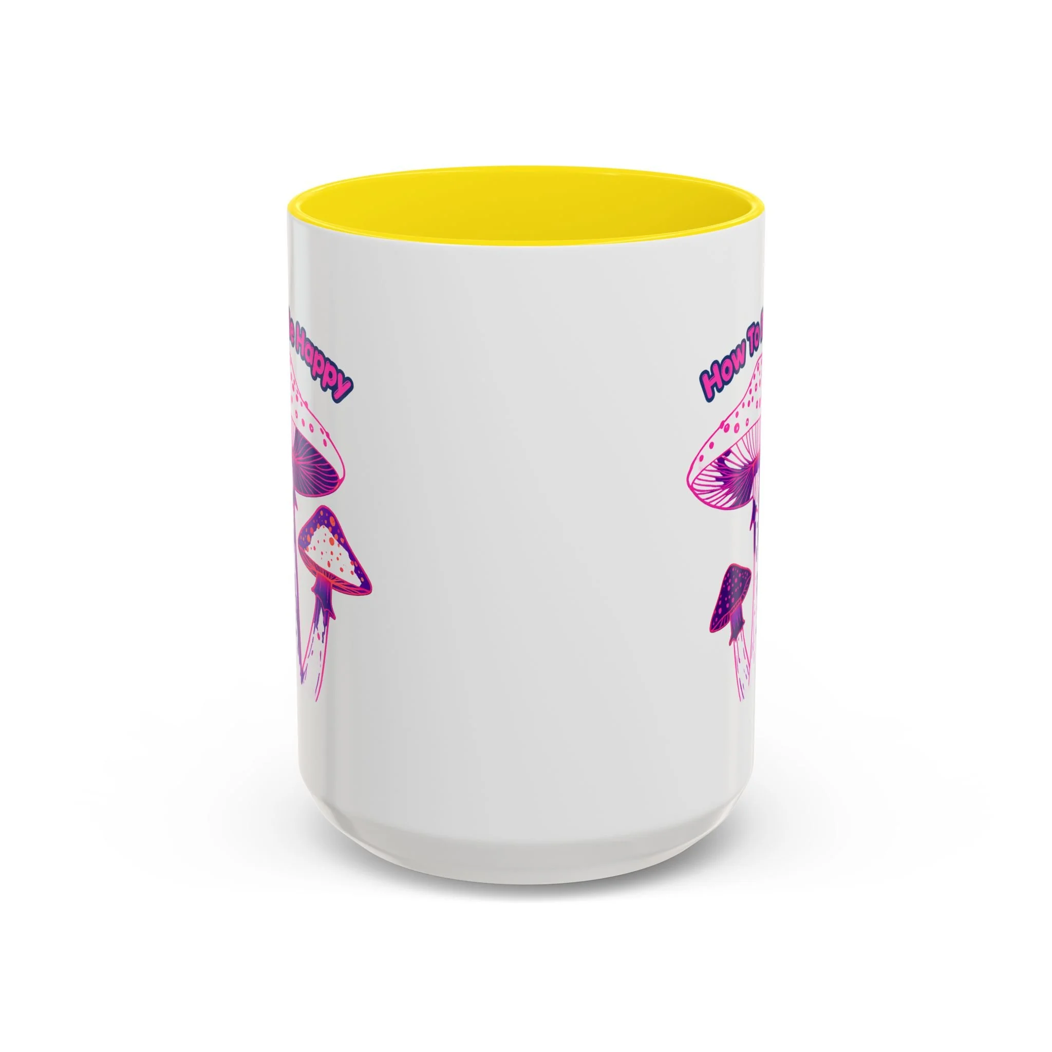 How To Be Happy Mug
