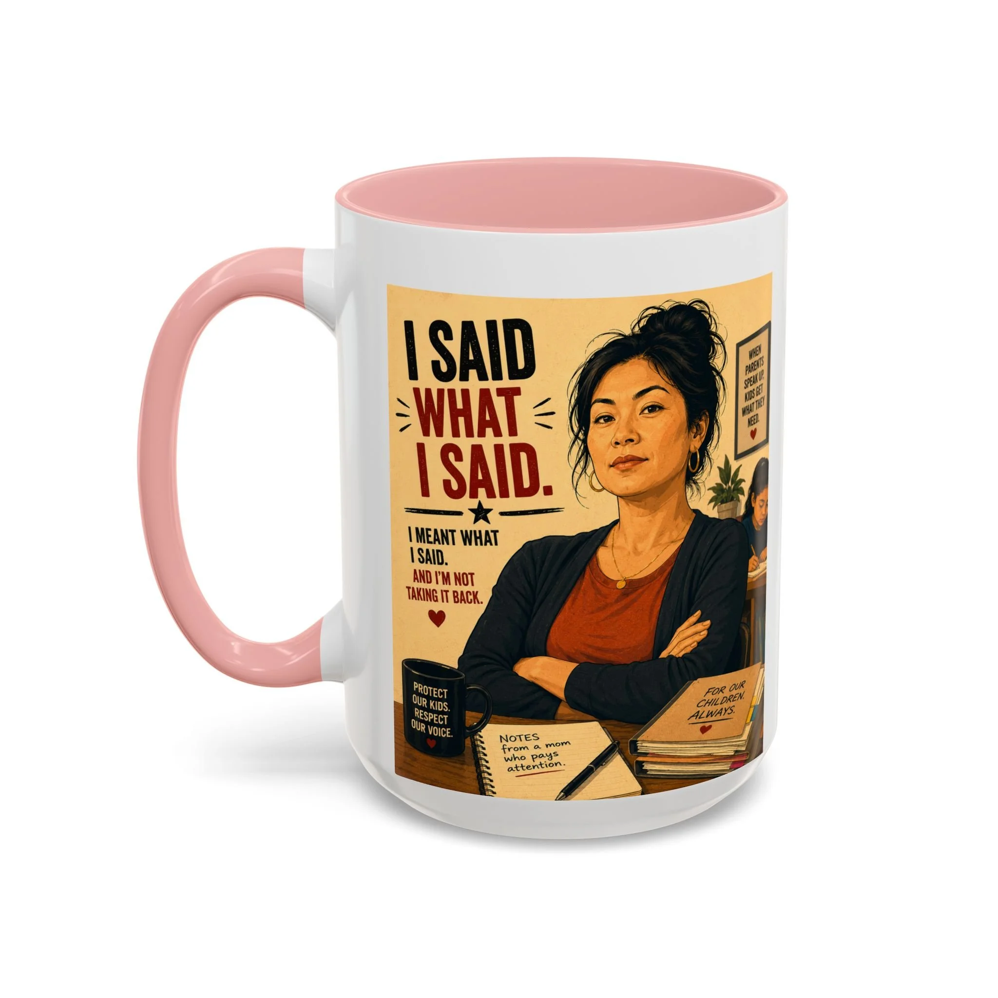 I Said What I Said Coffee Mug