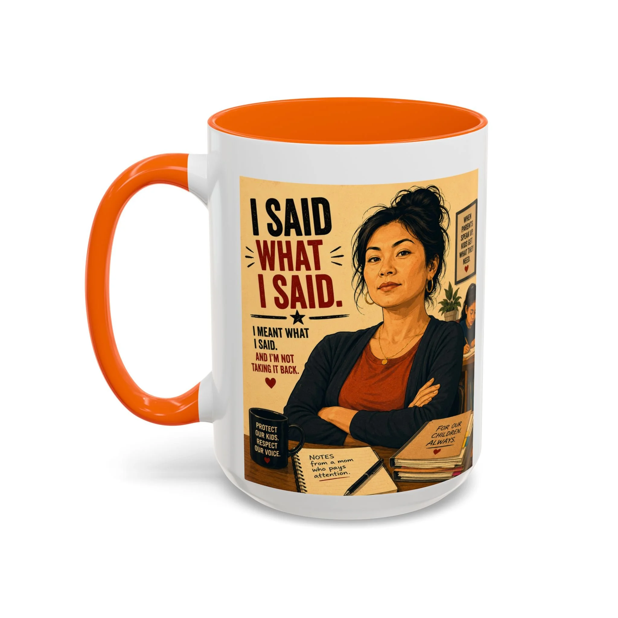 I Said What I Said Coffee Mug