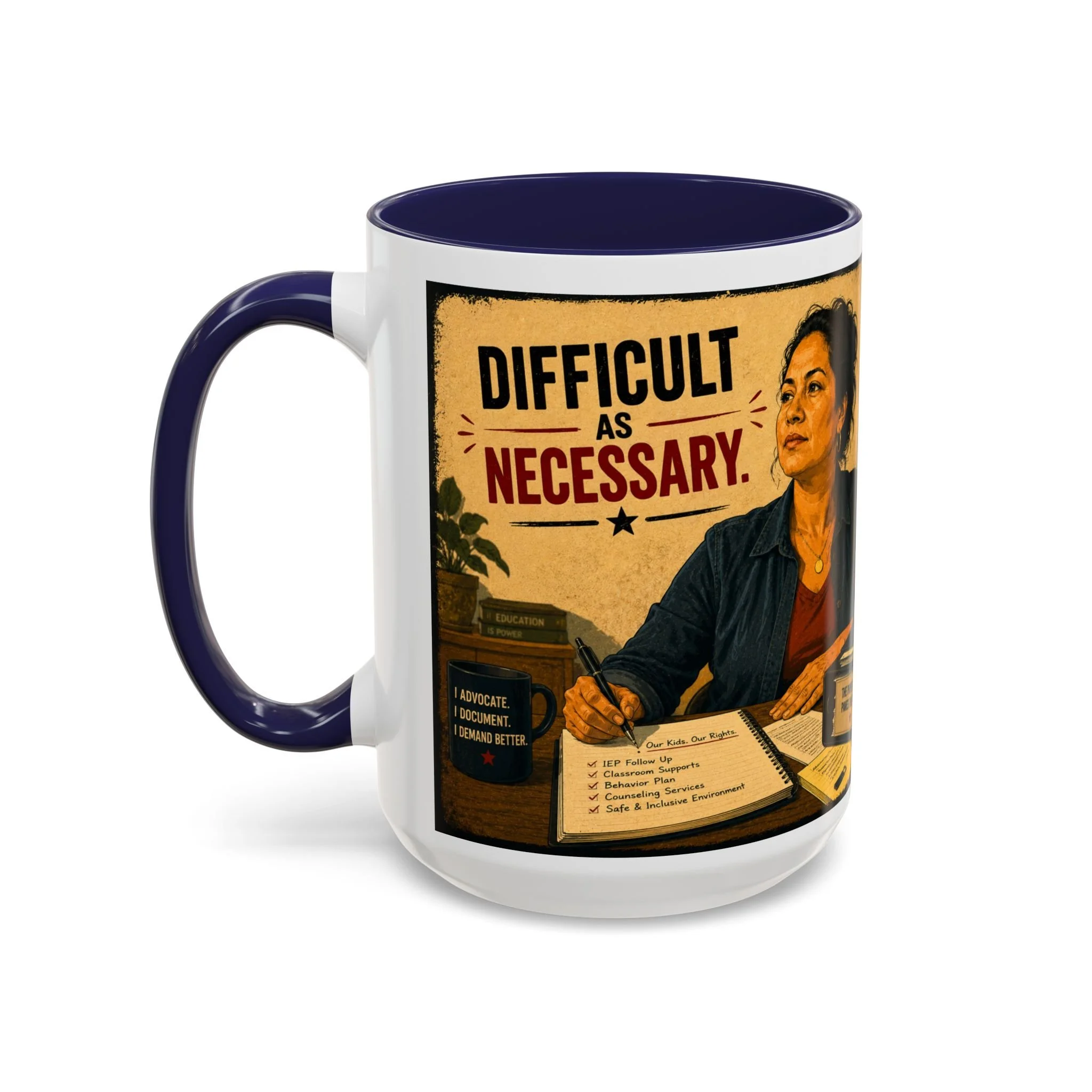 Difficult as Necessary Mug