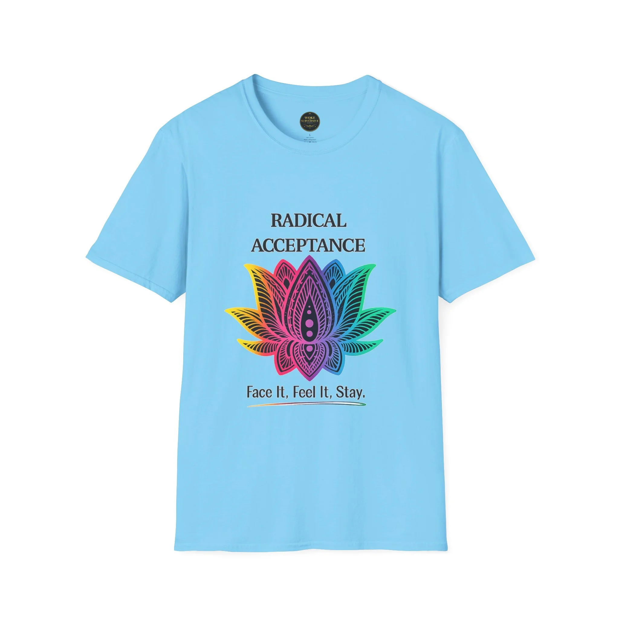 Radical Acceptance T-Shirt