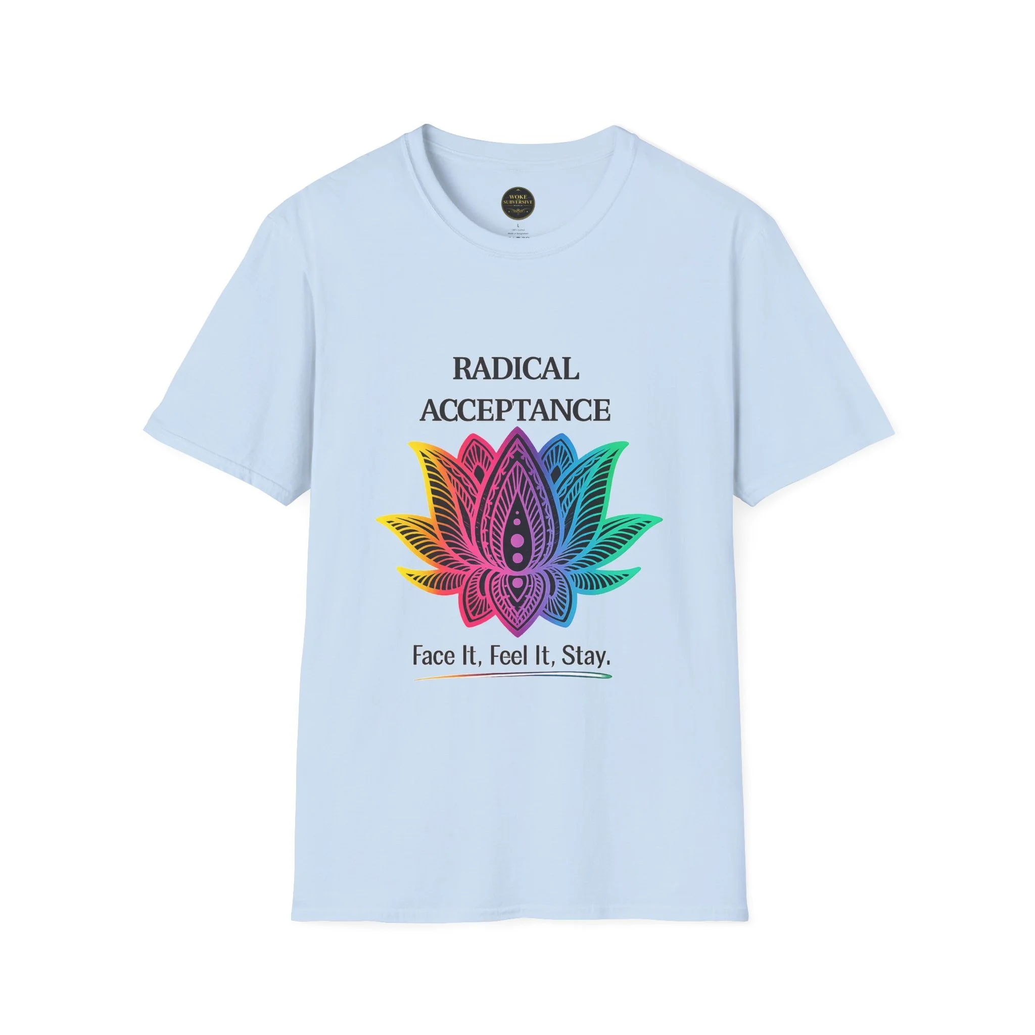 Radical Acceptance T-Shirt