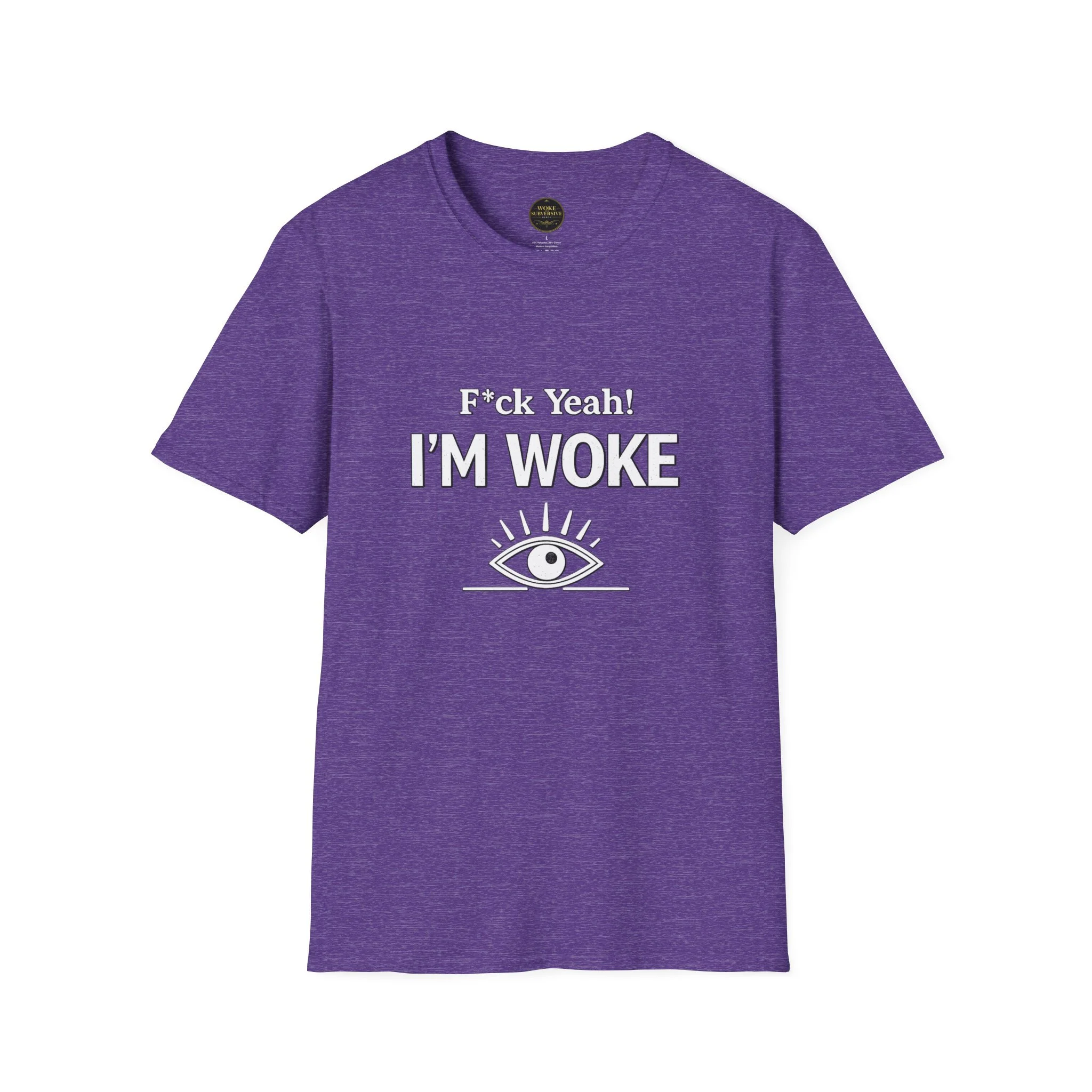 F Yeah! I'm Woke T-Shirt