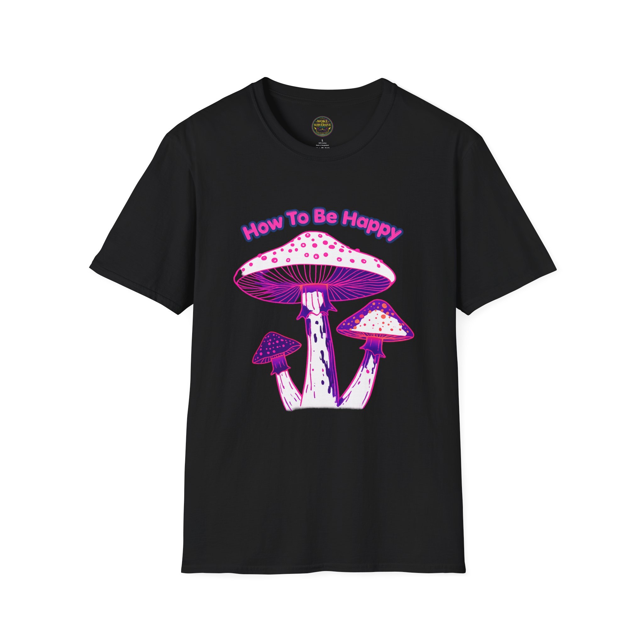 How to be Happy T-Shirt