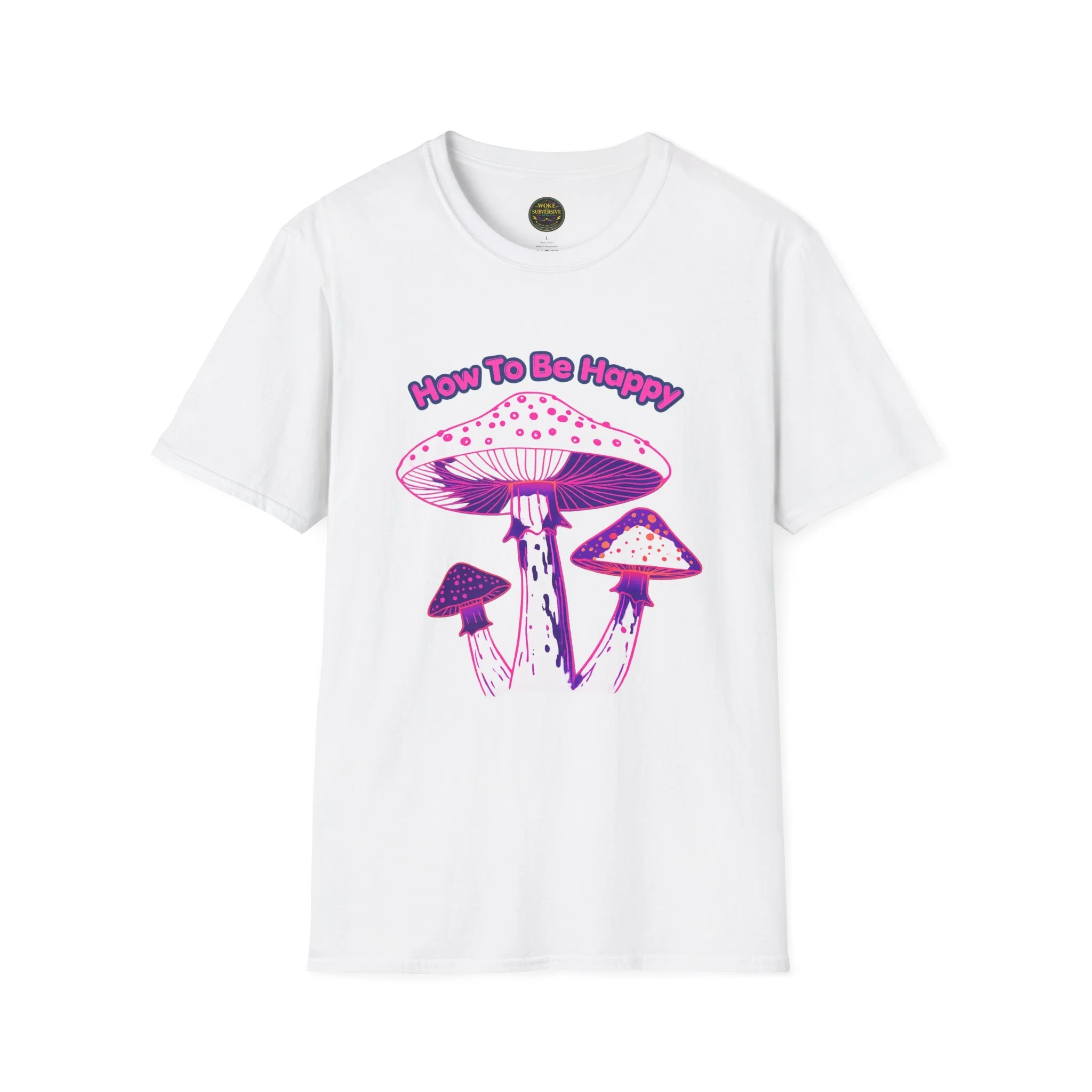 How to be Happy T-Shirt