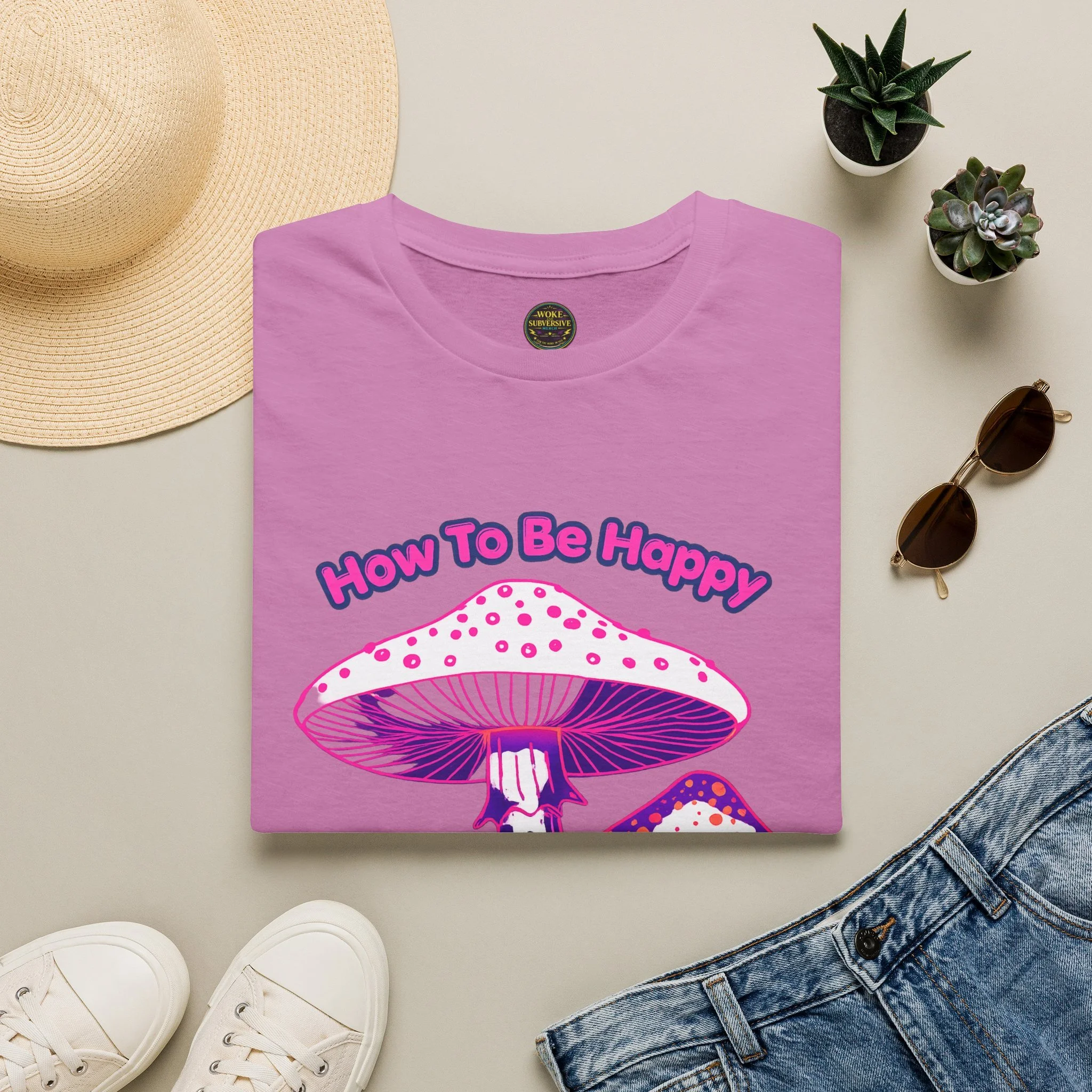 How to be Happy T-Shirt