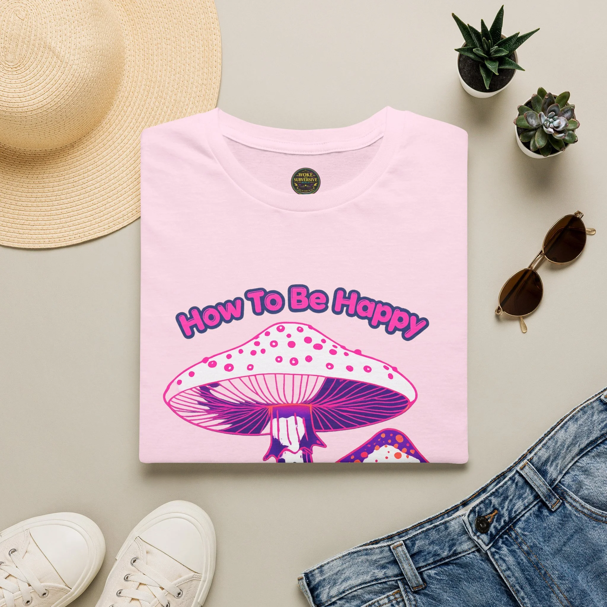 How to be Happy T-Shirt