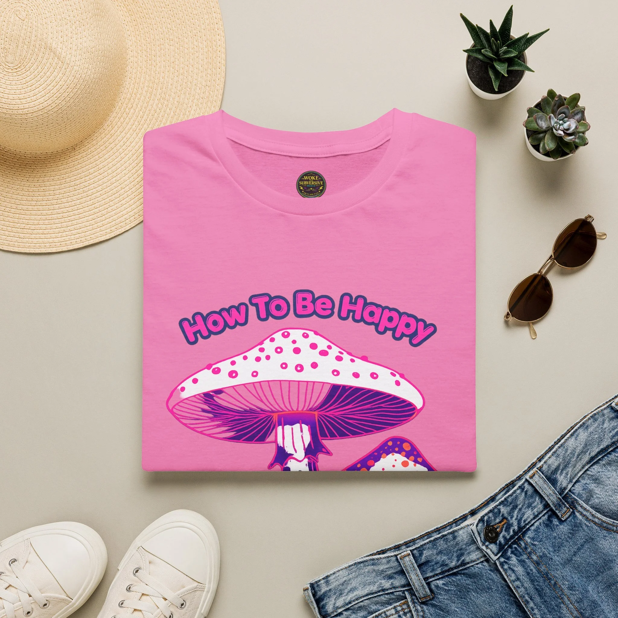 How to be Happy T-Shirt