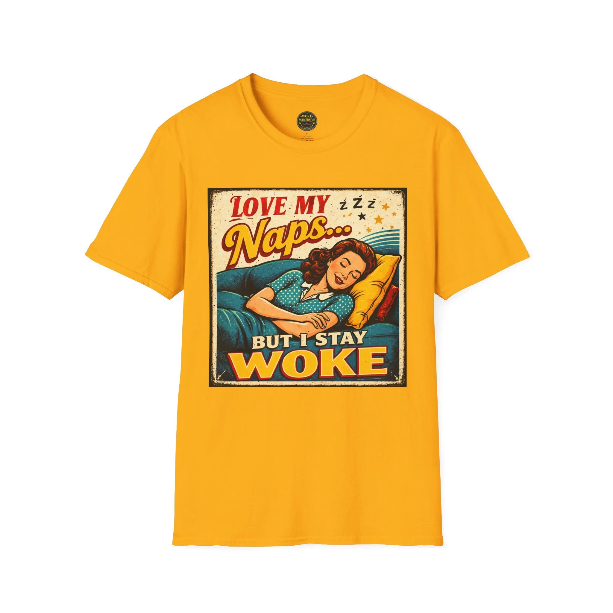 Love My Naps But I Stay Woke T-Shirt