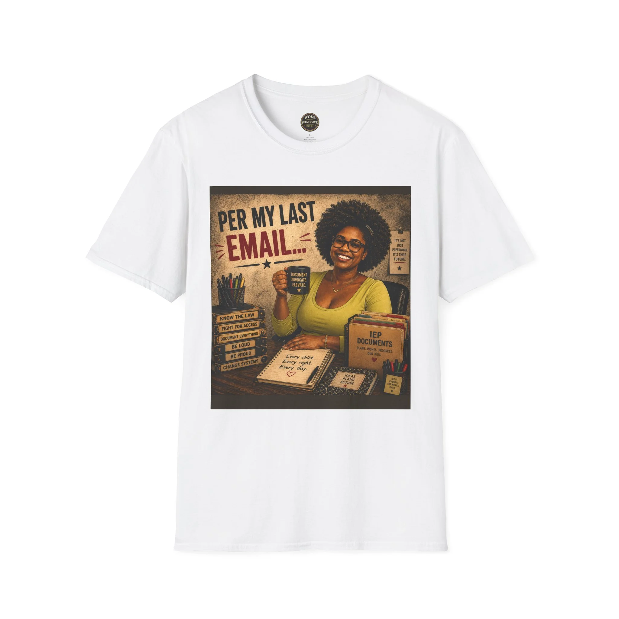 Per My Last Email T-Shirt