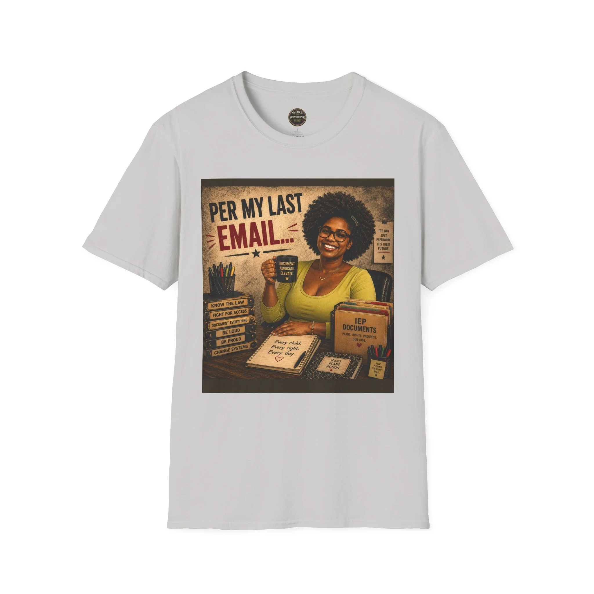Per My Last Email T-Shirt