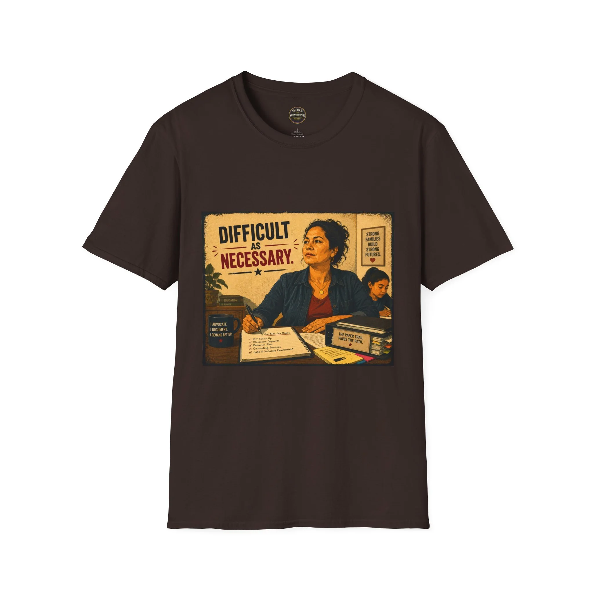 Difficult As Necessary T-Shirt