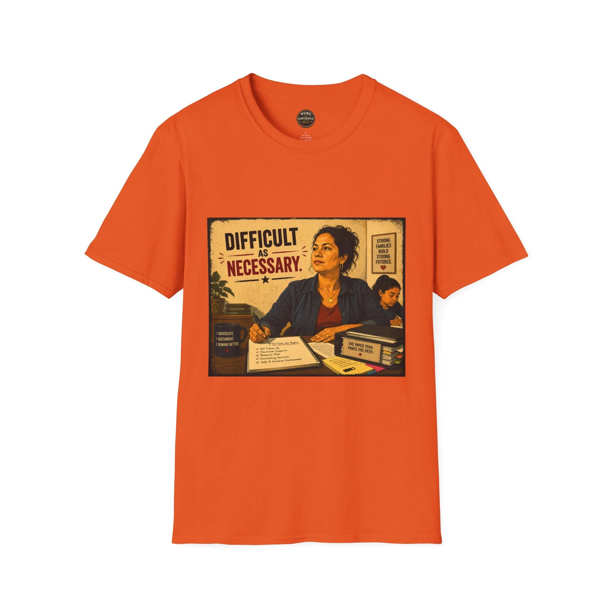Difficult As Necessary T-Shirt