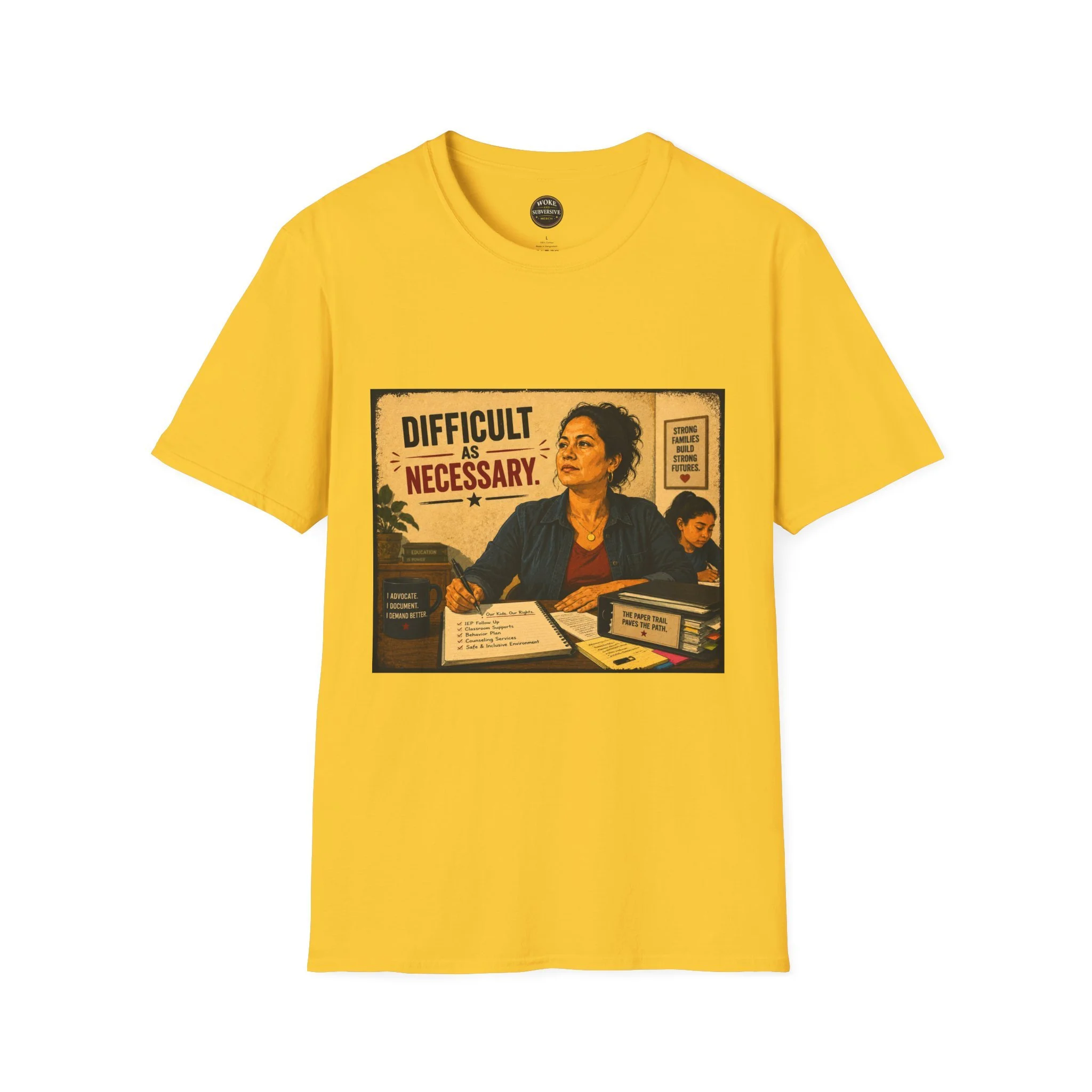 Difficult As Necessary T-Shirt
