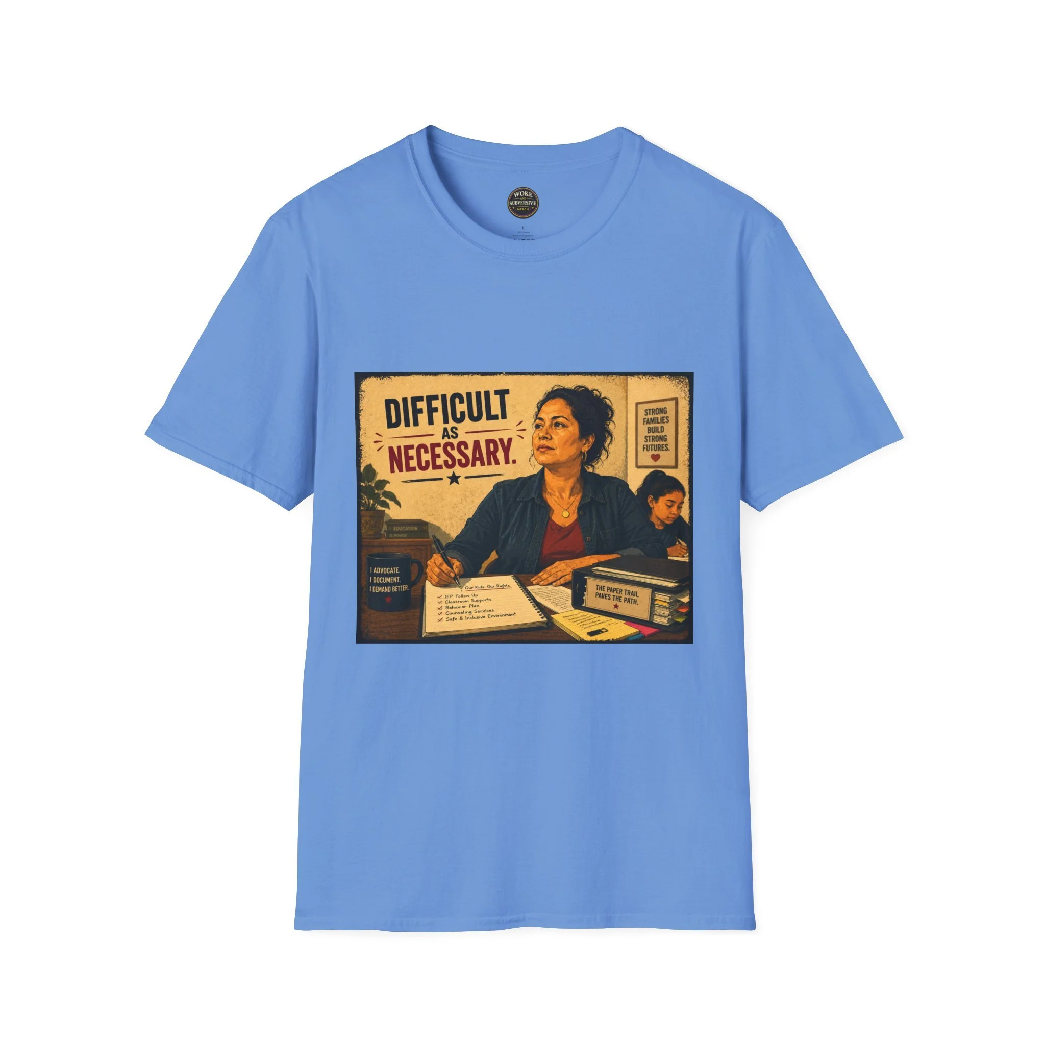 Difficult As Necessary T-Shirt
