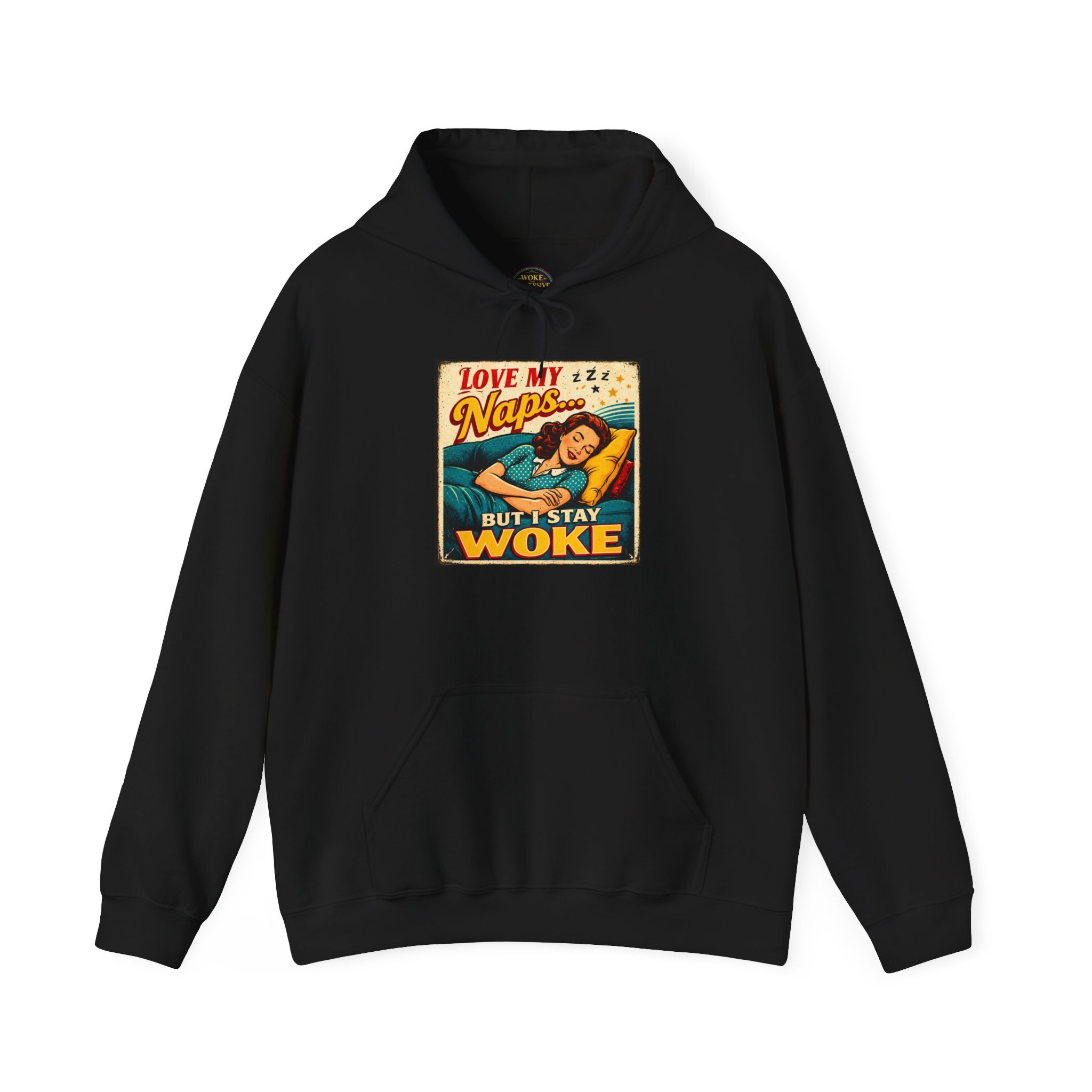 Love My Naps But I Stay Woke Hoodie