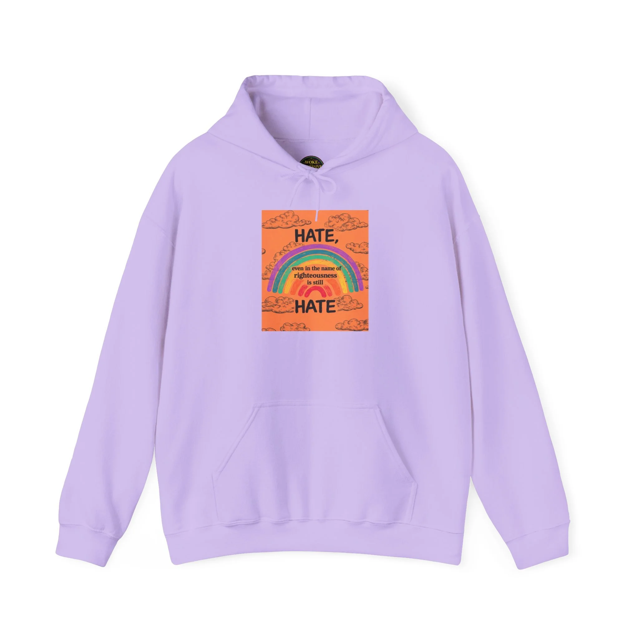 Hate, even in the name of righteousness, is still Hate Hoodie