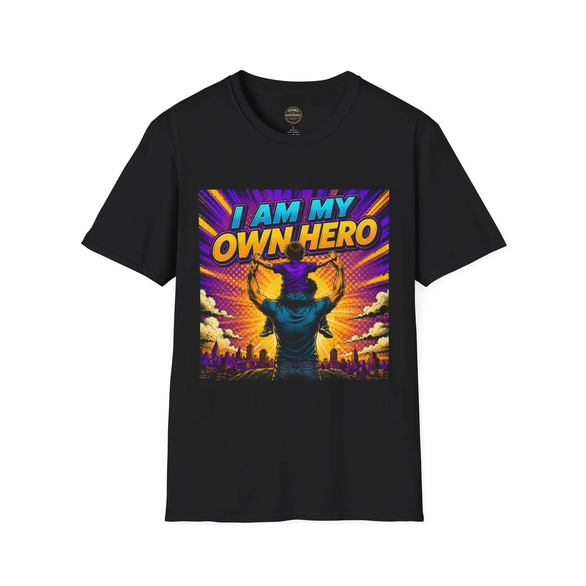 For Dads I Am My Own Hero T-Shirt