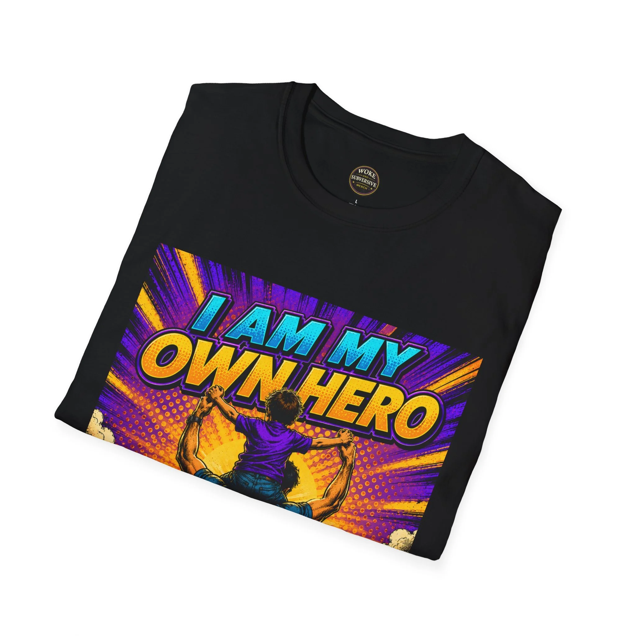 For Dads I Am My Own Hero T-Shirt