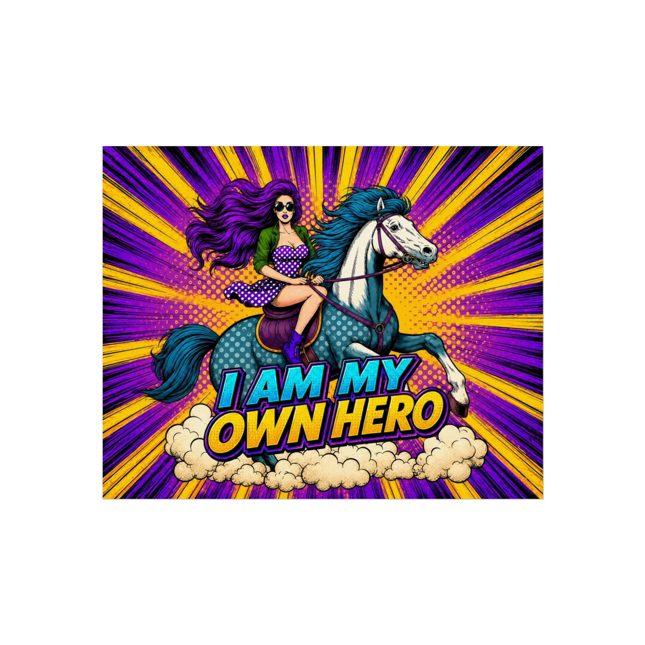 I Am My Own Hero Fine Art Poster